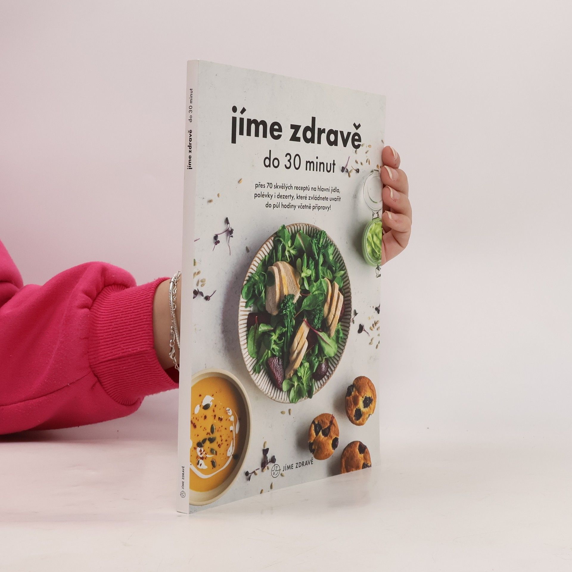 Autores varios Jíme zdravě do 30 minut