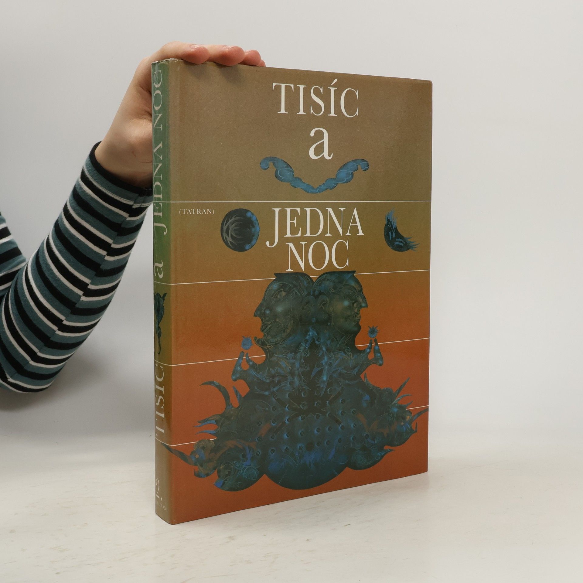 Kolektív autorov Tisíc a jedna noc II.