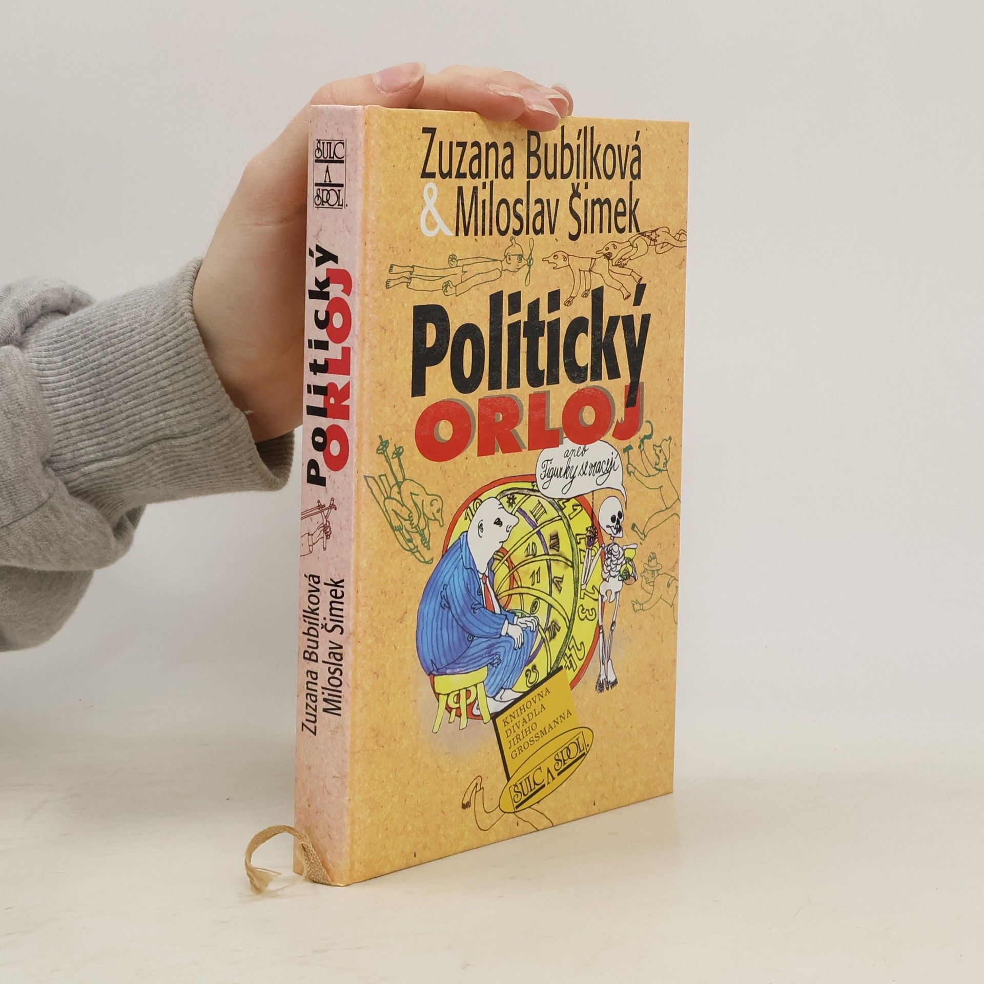 Zuzana Bubílková Politický orloj, aneb, Figurky se vracejí