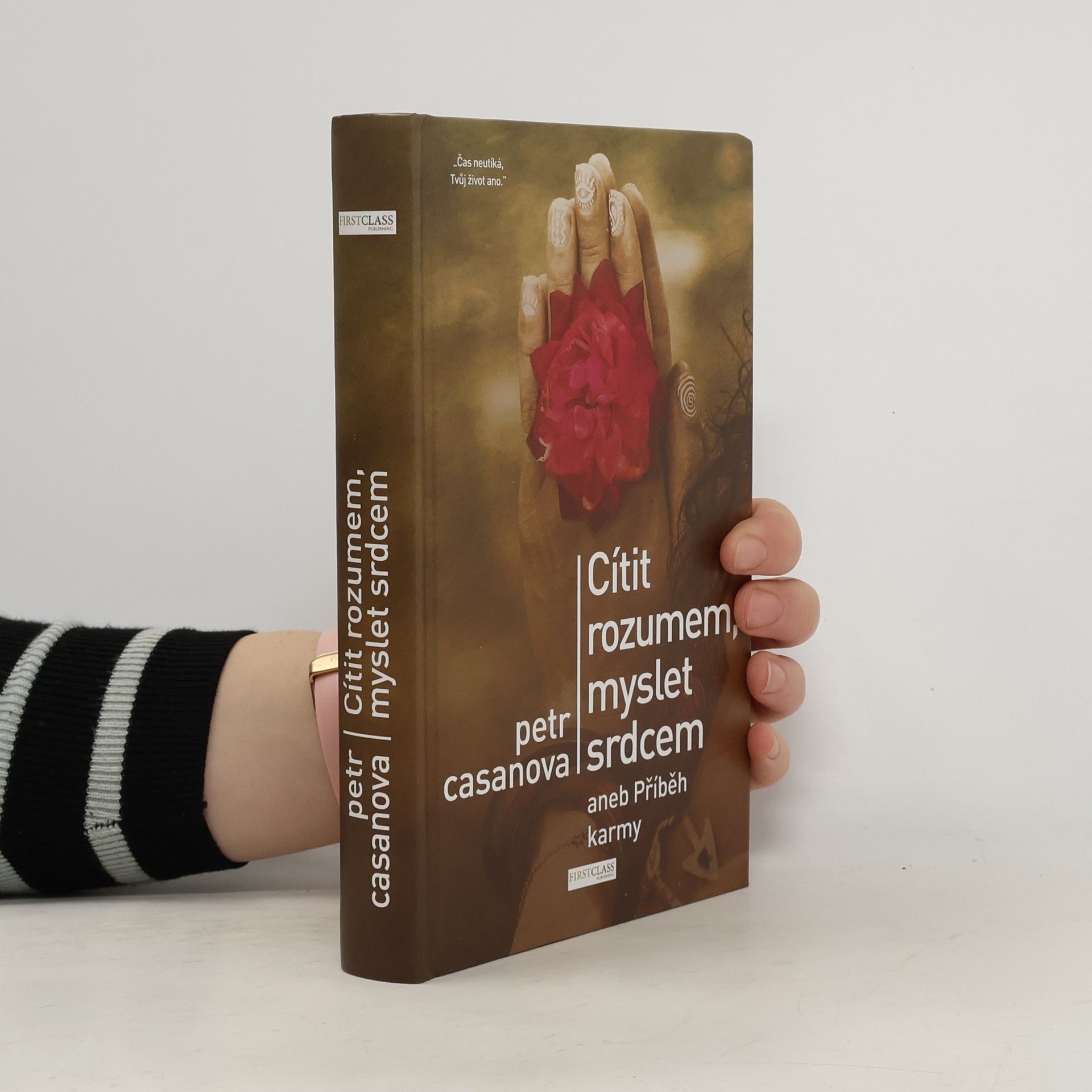Petr Casanova Cítit rozumem, myslet srdcem