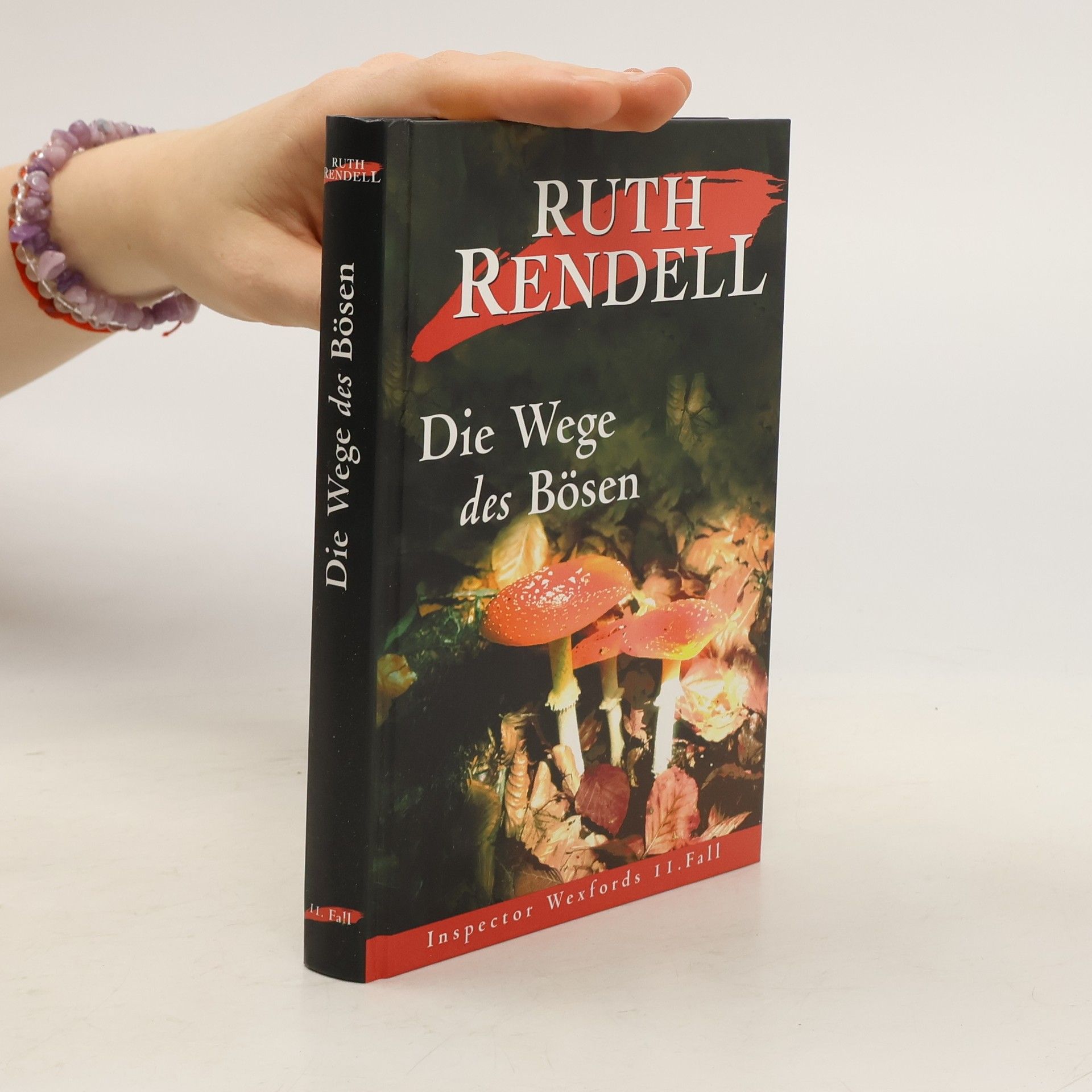 Ruth Rendell Die Wege des Bösen