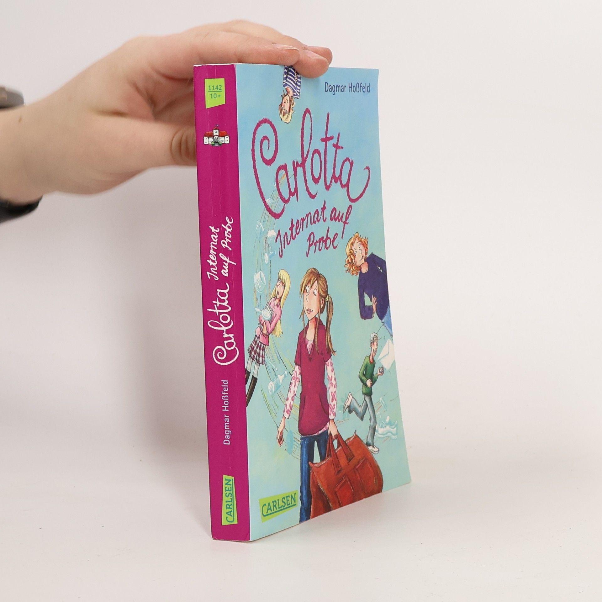 Dagmar Hossfeld Carlotta Internat auf Probe