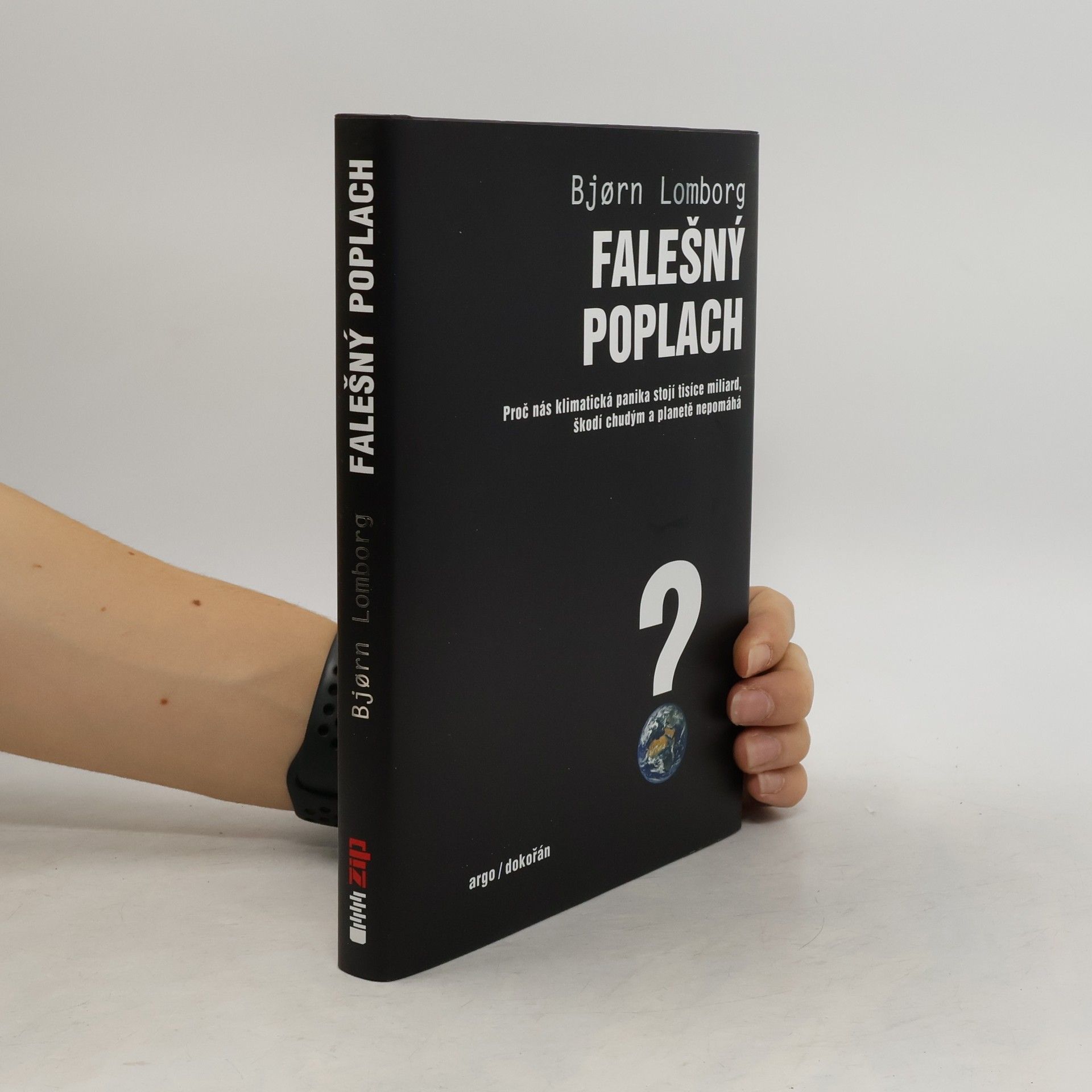 Falešný poplach. Proč nás klimatická panika stojí tisíce miliard, škodí chudým a planetě nepomáhá