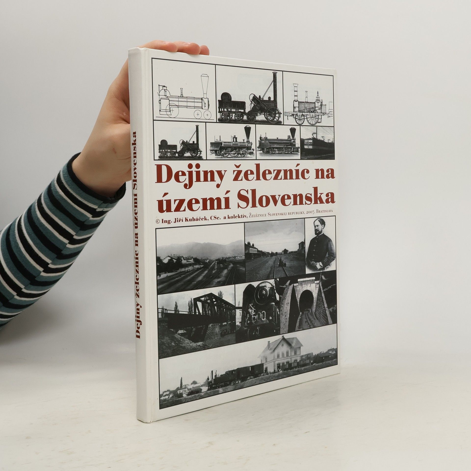 Jiří Kubáček Dejiny železníc na území Slovenska