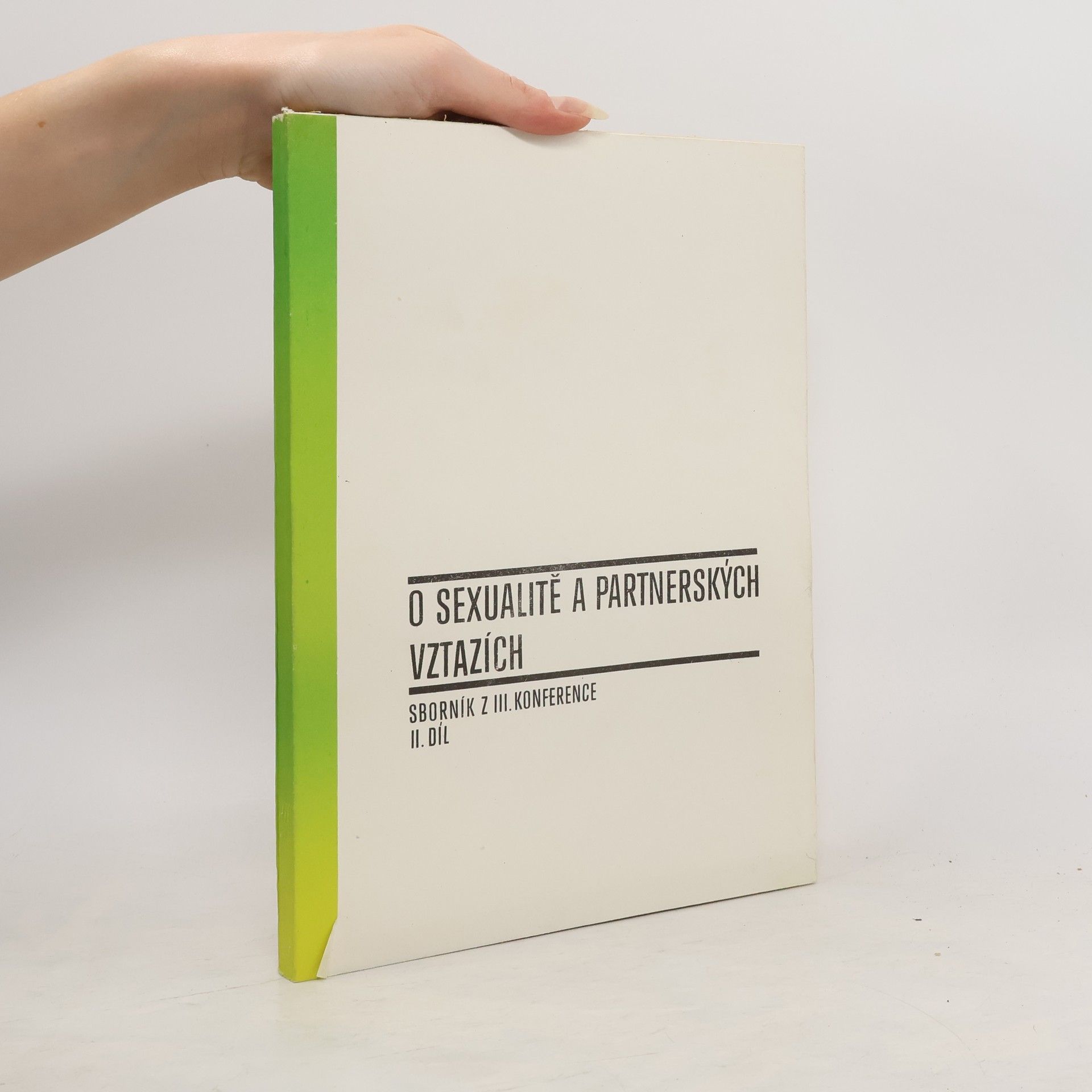 AA.VV. O sexualitě a partnerských vztazích II