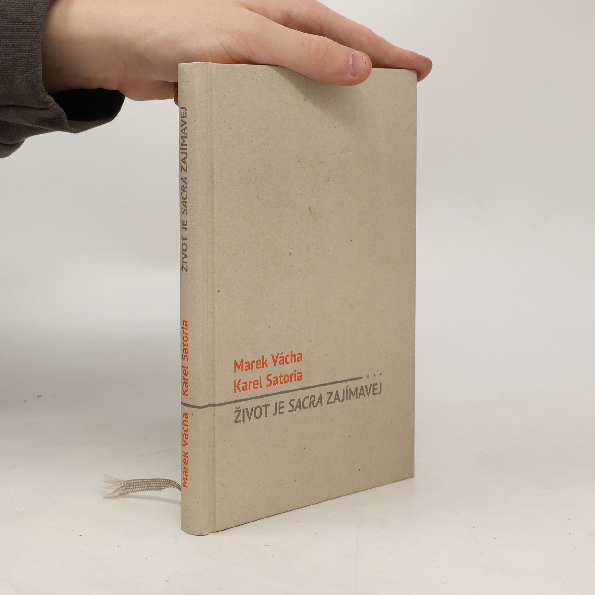 Marek Orko Vácha Život je sacra zajímavej