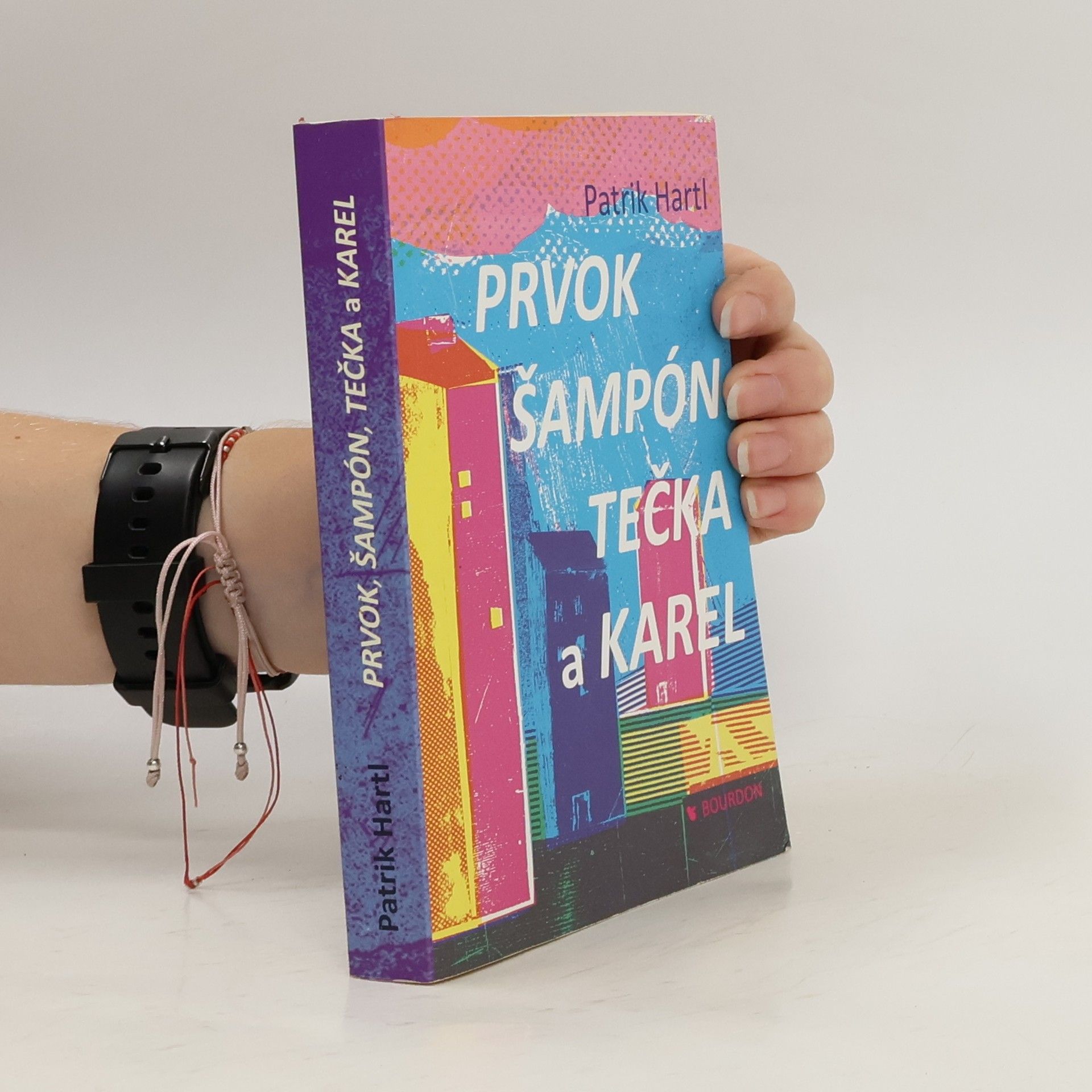 Patrik Hartl Prvok, Šampón, Tečka a Karel