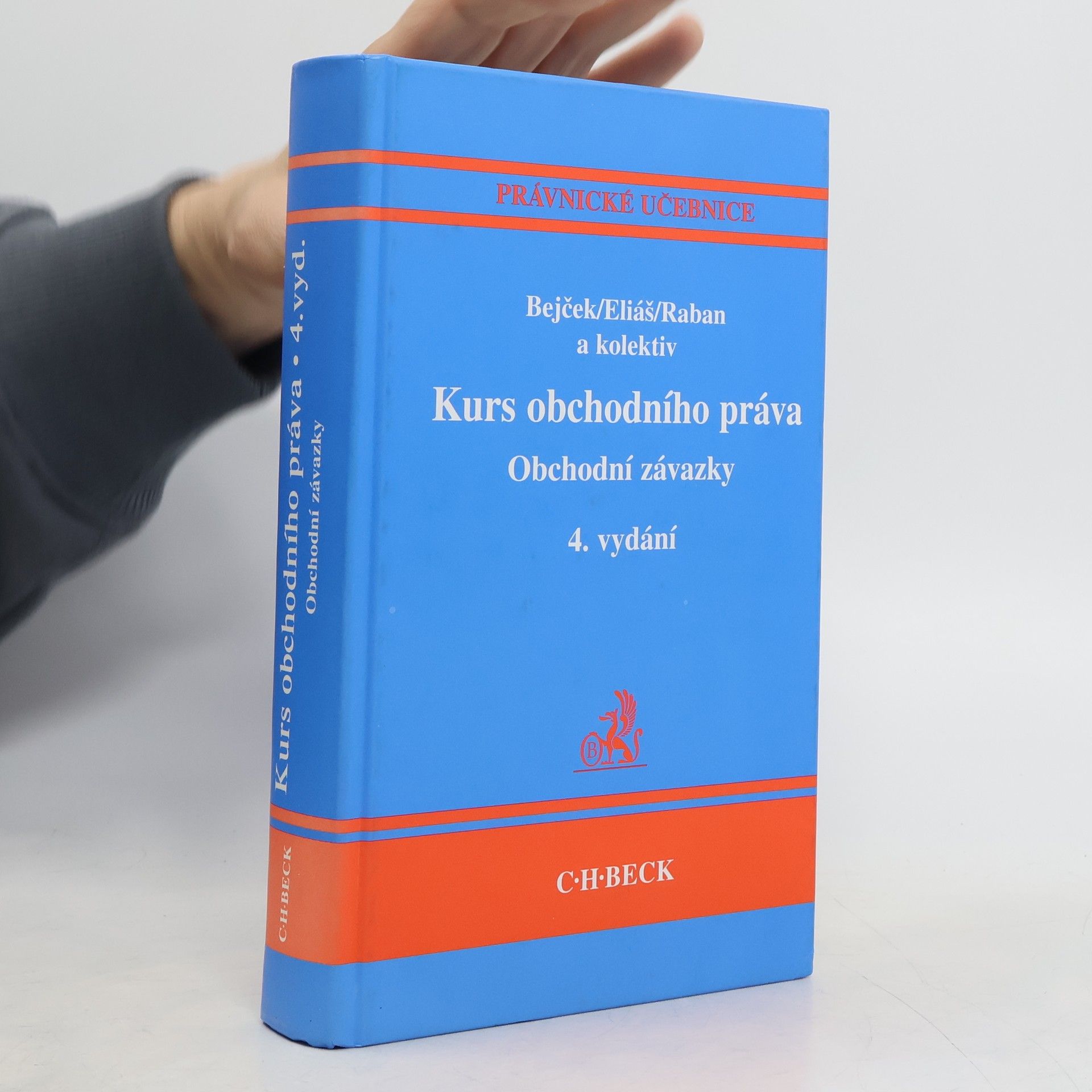 Collectif d'auteurs Kurs obchodního práva: Obchodní závazky