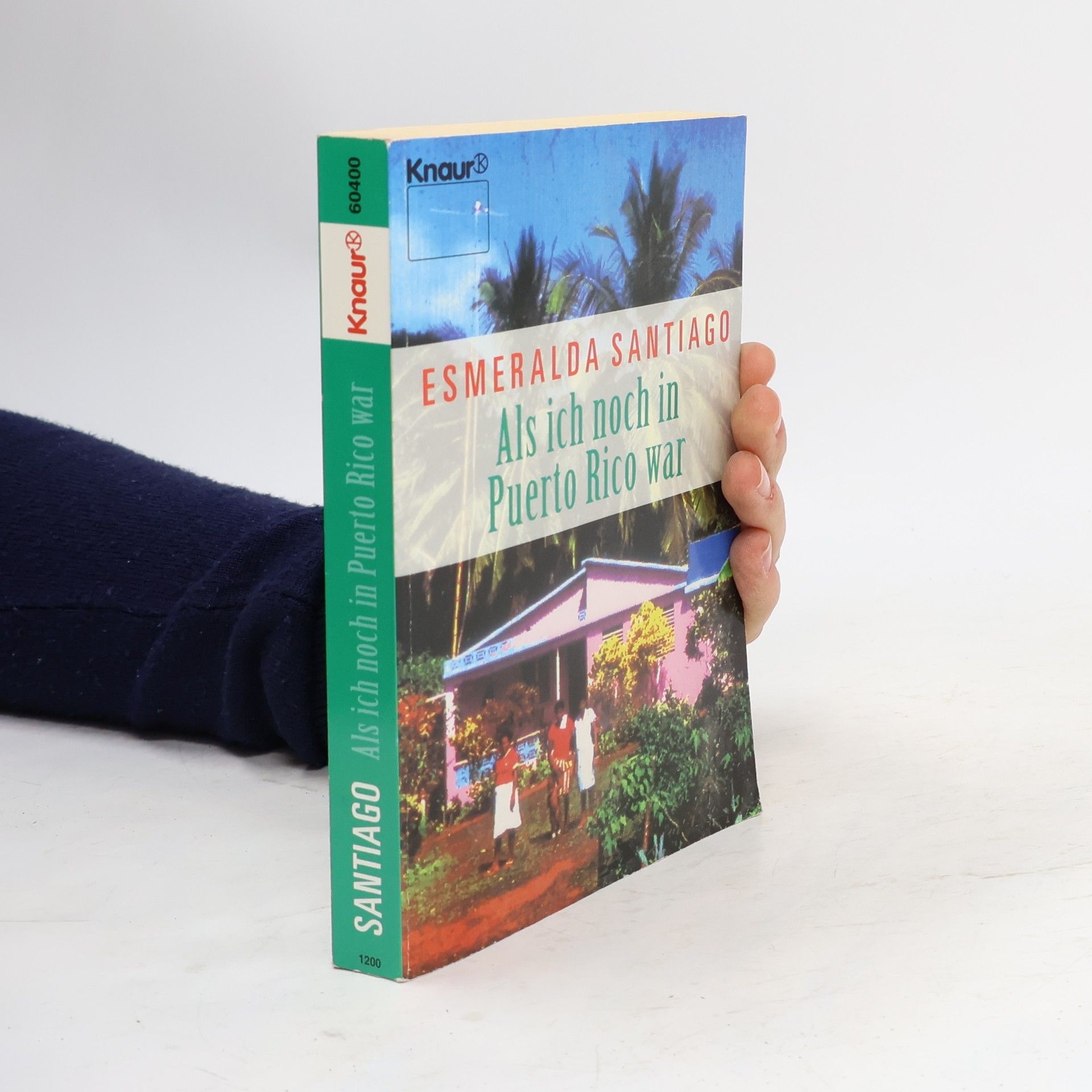 Esmeralda Santiago Als ich noch in Puerto Rico war