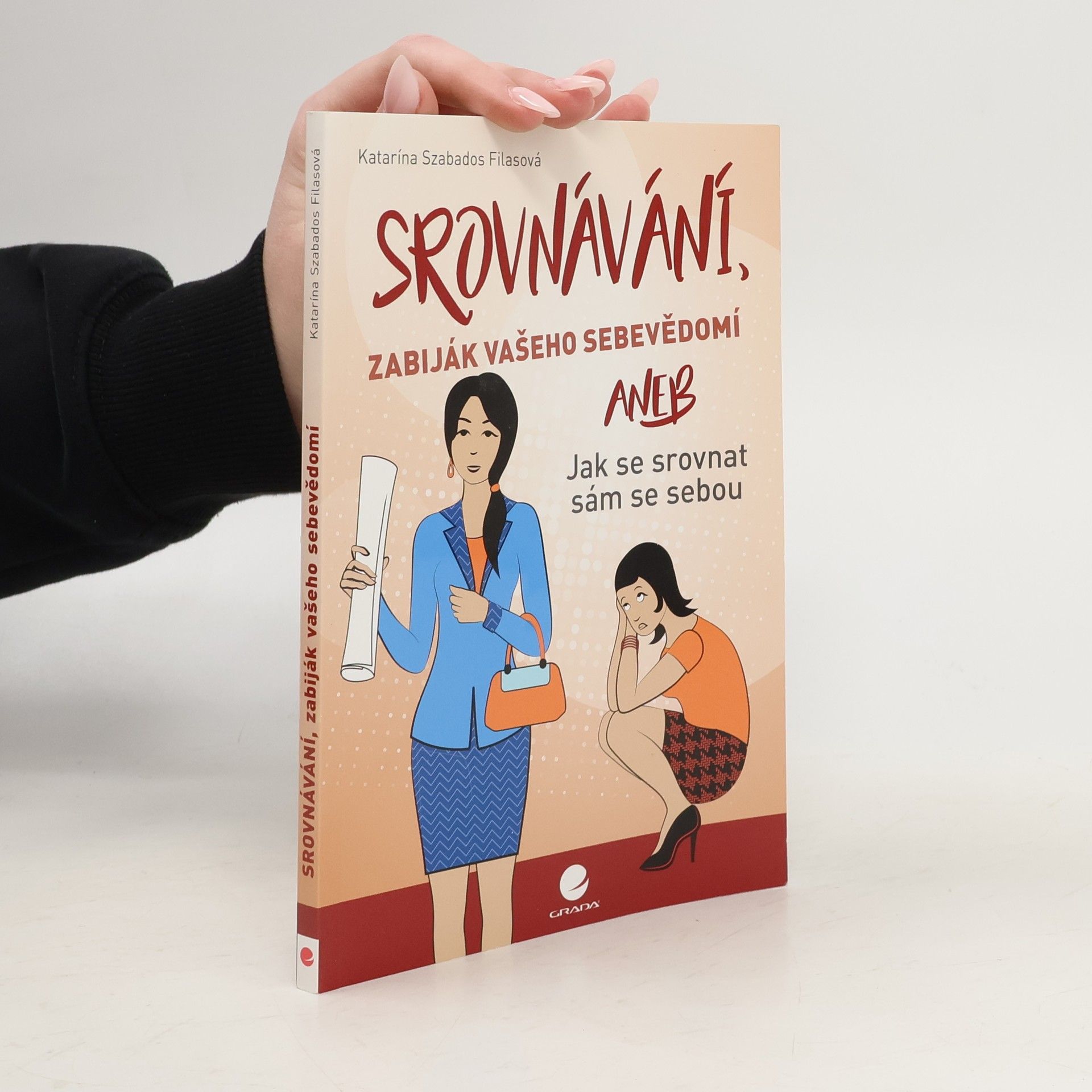 Srovnávání, zabiják vašeho sebevědomí, aneb, Jak se srovnat sám se sebou