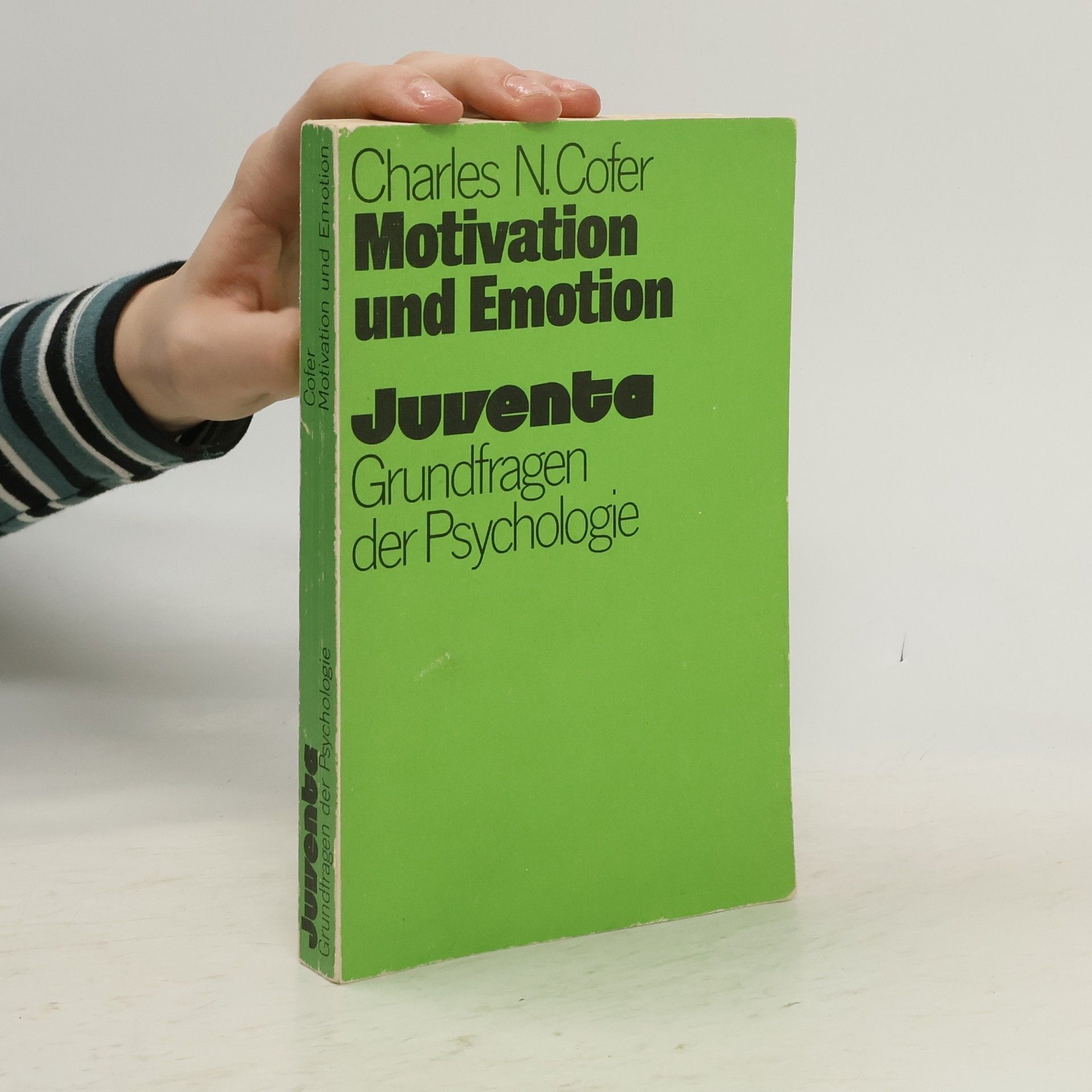 Charles Norval Cofer Motivation und Emotion