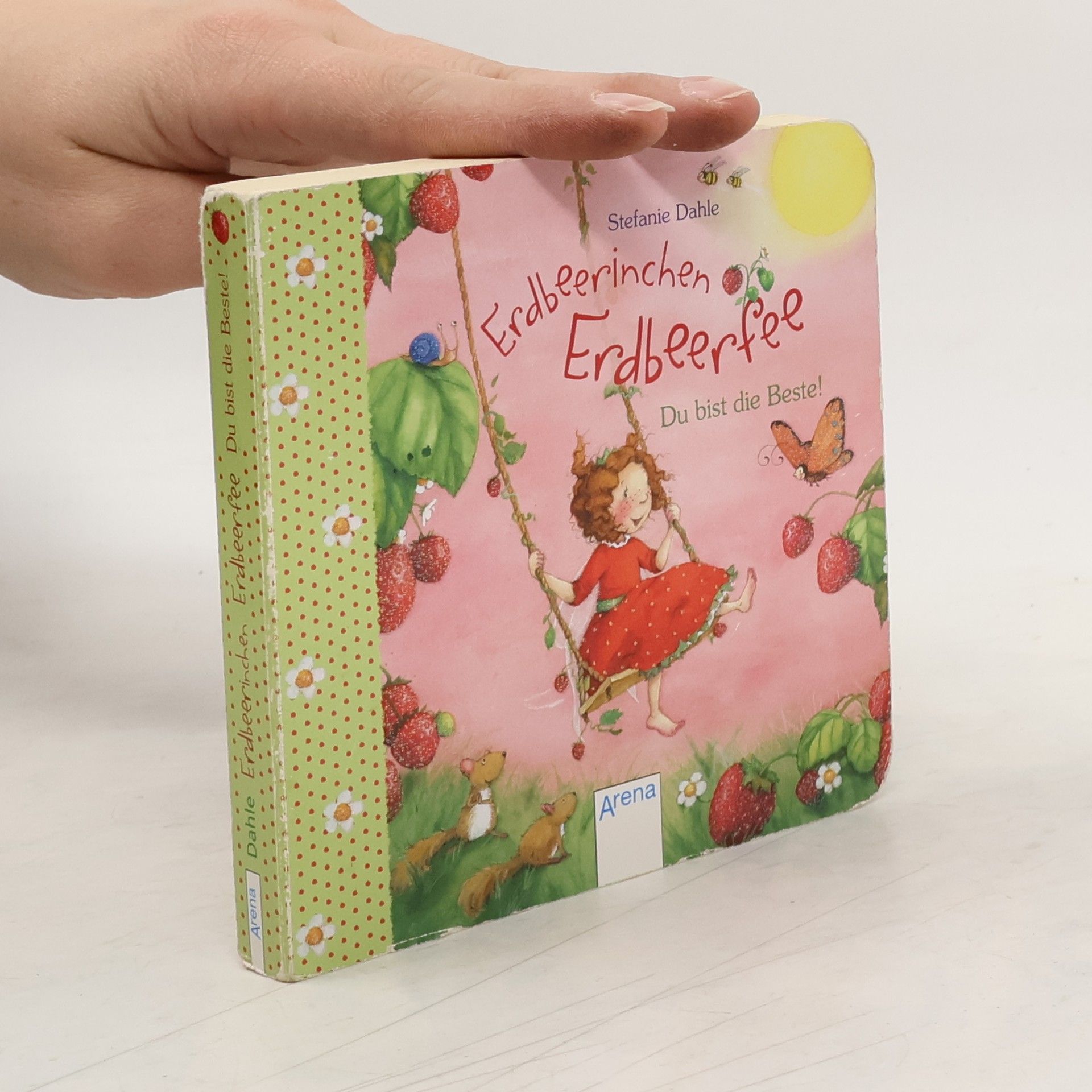 Stefanie Dahle Erdbeerinchen Erdbeerfee - du bist die Beste!