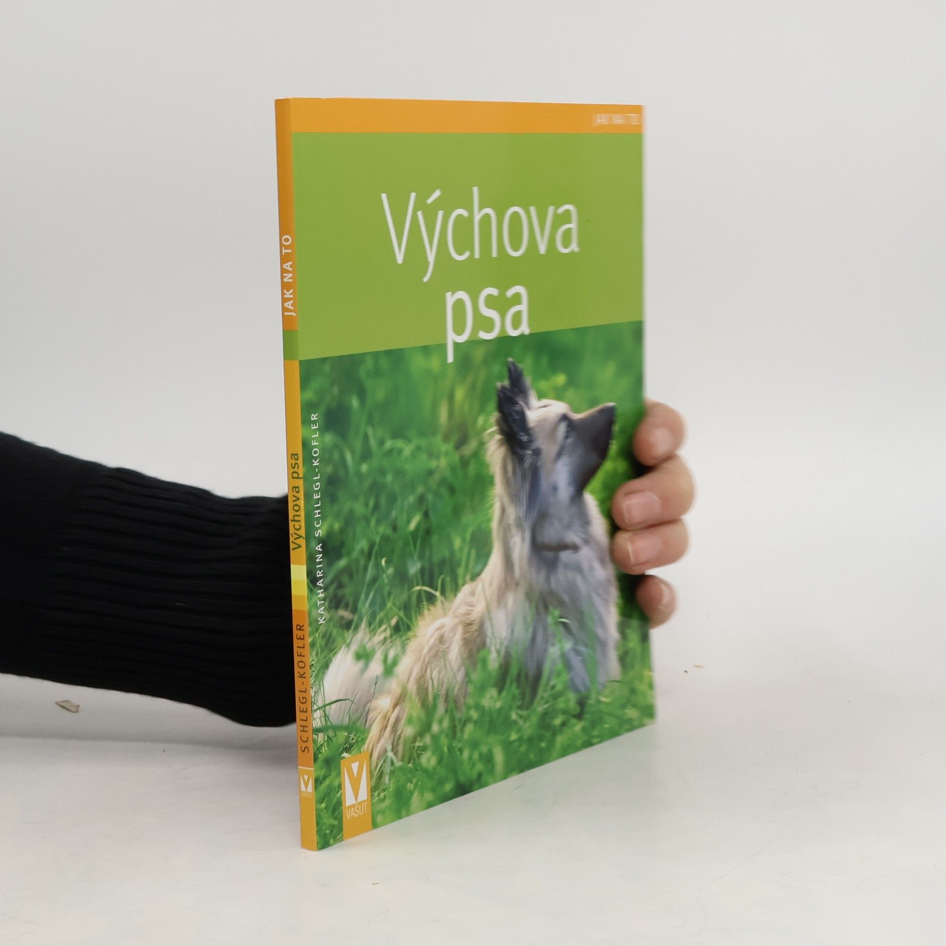 Katharina Schleg Kofler Výchova psa