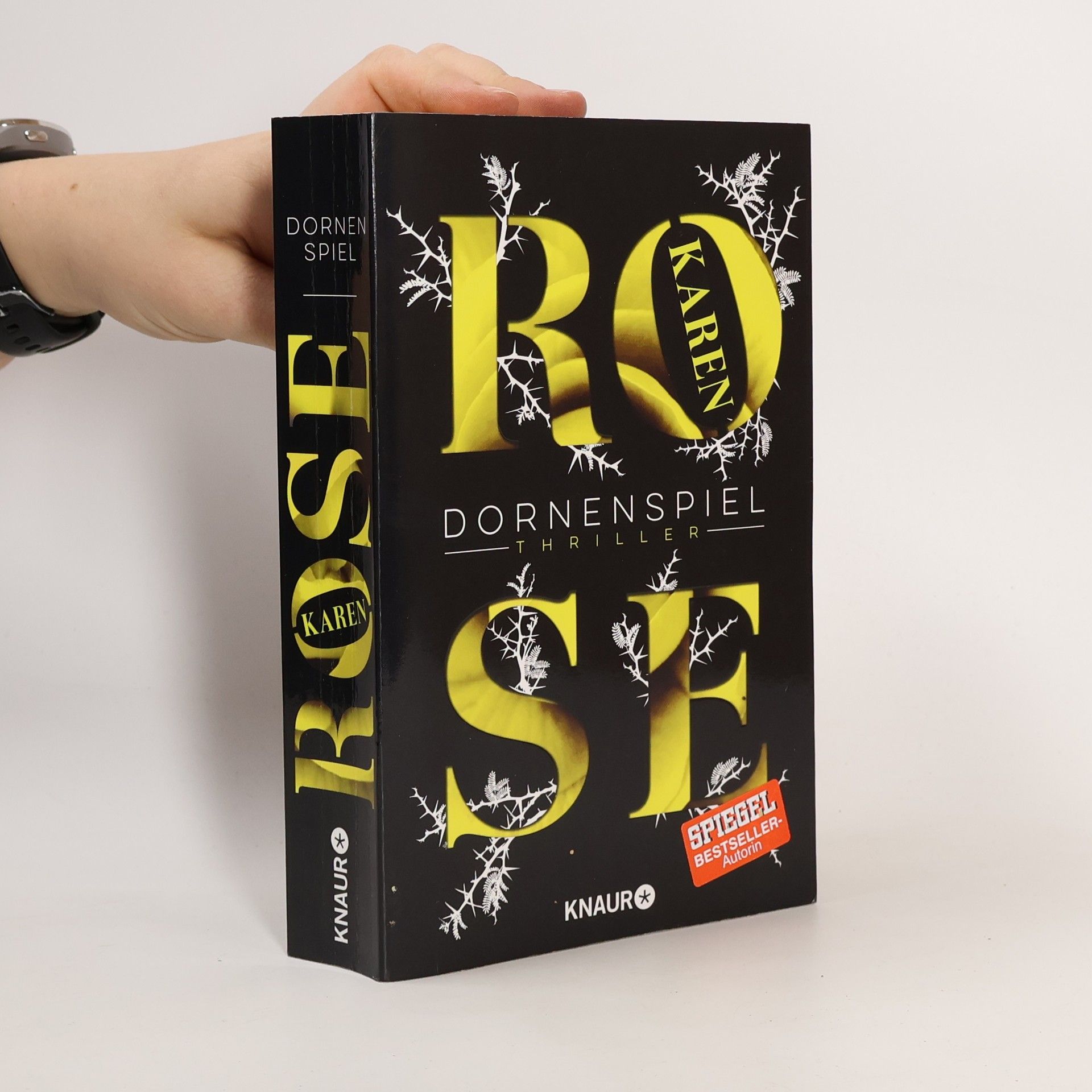 Karen Rose Dornenspiel