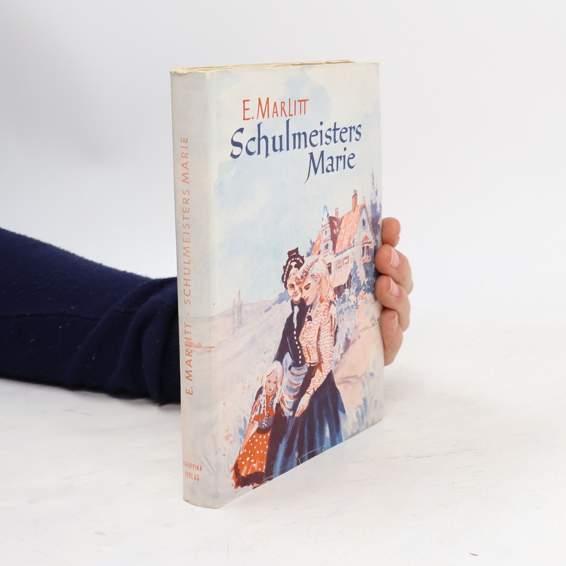 Eugenie Marlitt Schulmeisters Marie