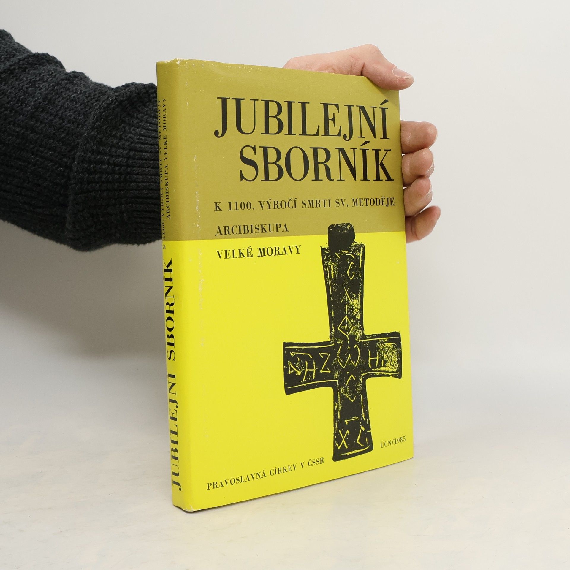 Jubilejní sborník k 1100. výročí smrti sv. Metoděje, arcibiskupa Velké Moravy