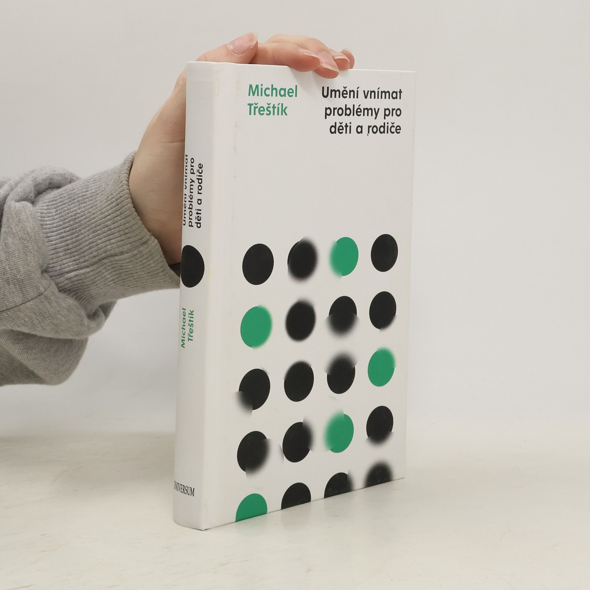 Michael Třeštík Umění vnímat problémy pro děti a rodiče