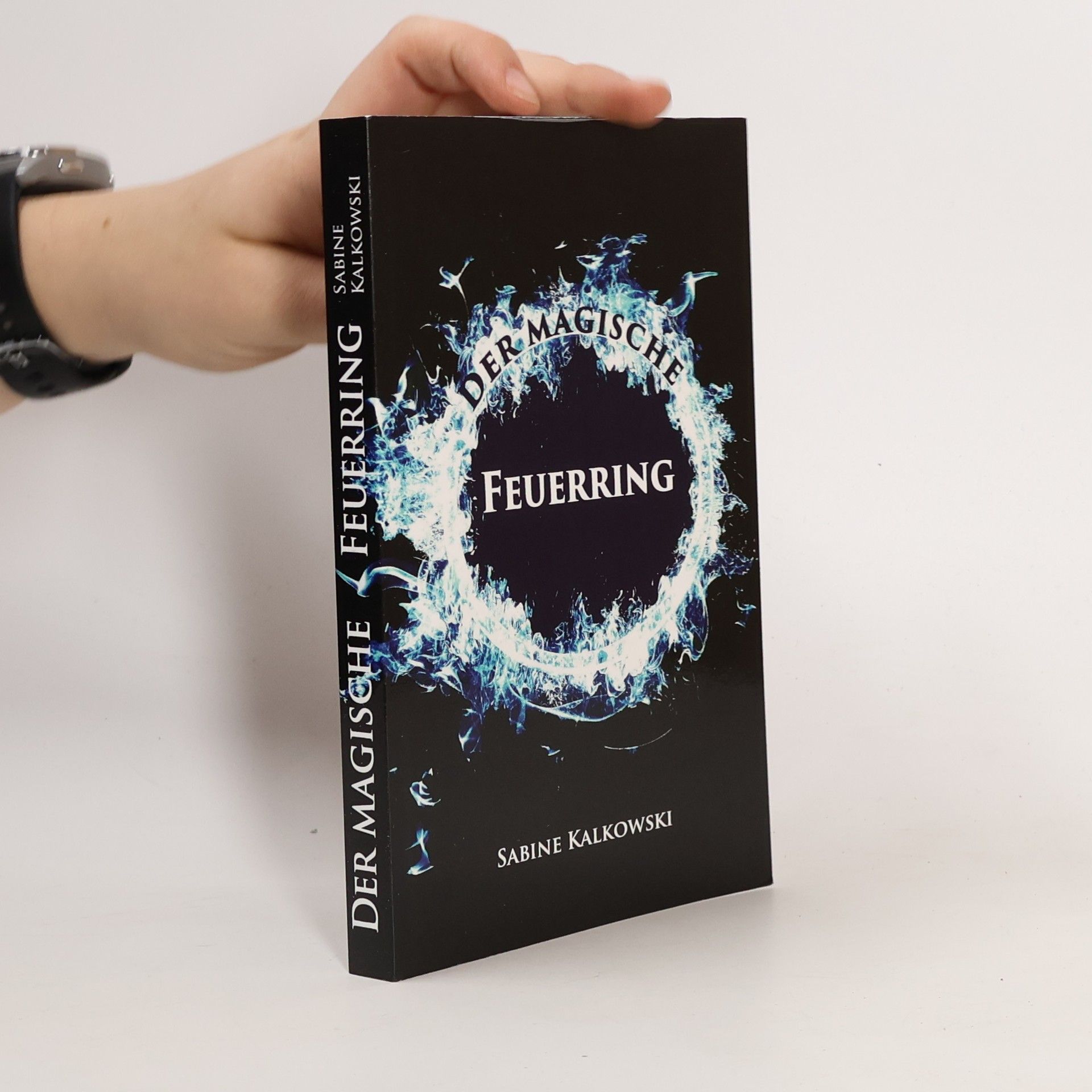 Sabine Kalkowski Der magische Feuerring