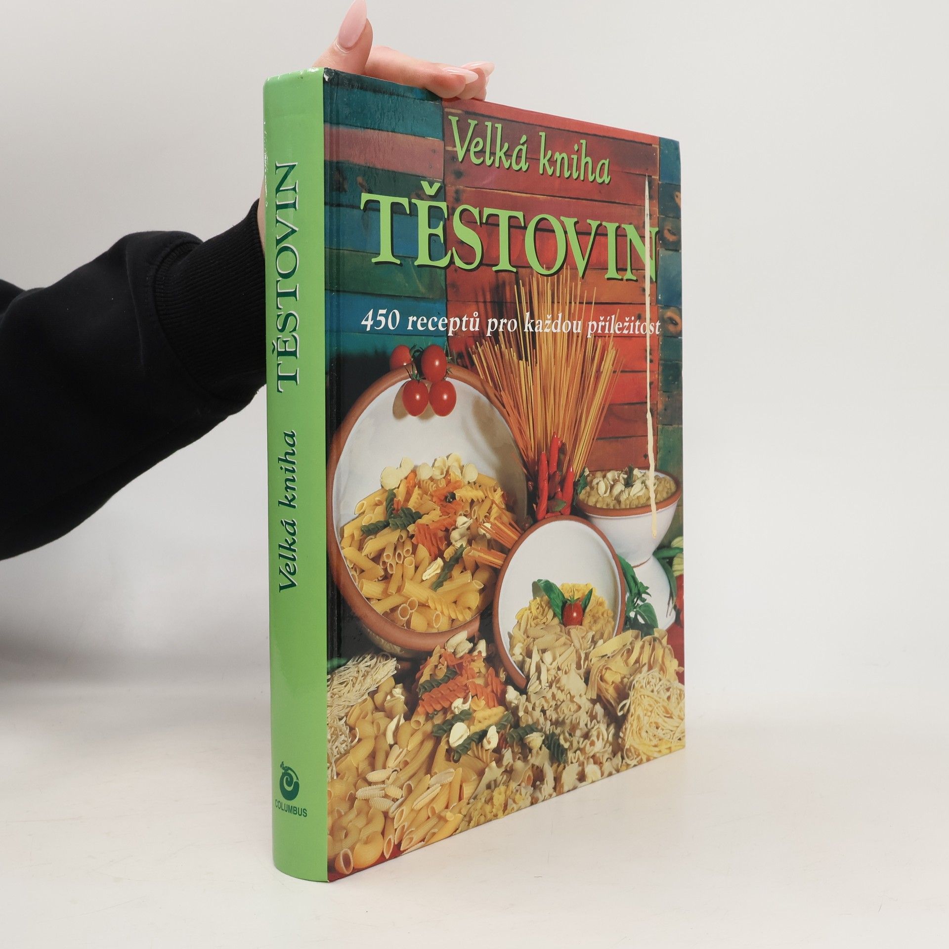 Stella Donati Velká kniha těstovin : 450 receptů pro každou příležitost