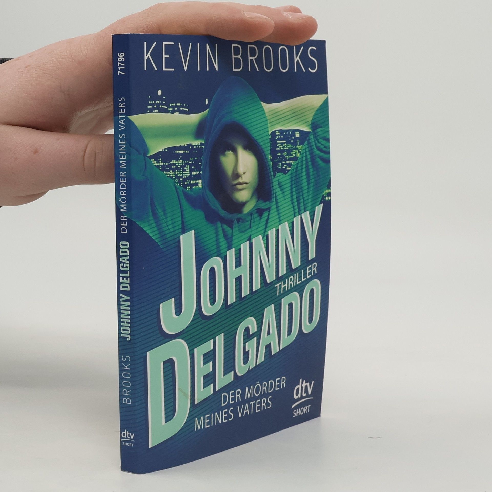 Kevin Brooks Johnny Delgado - der Mörder meines Vaters