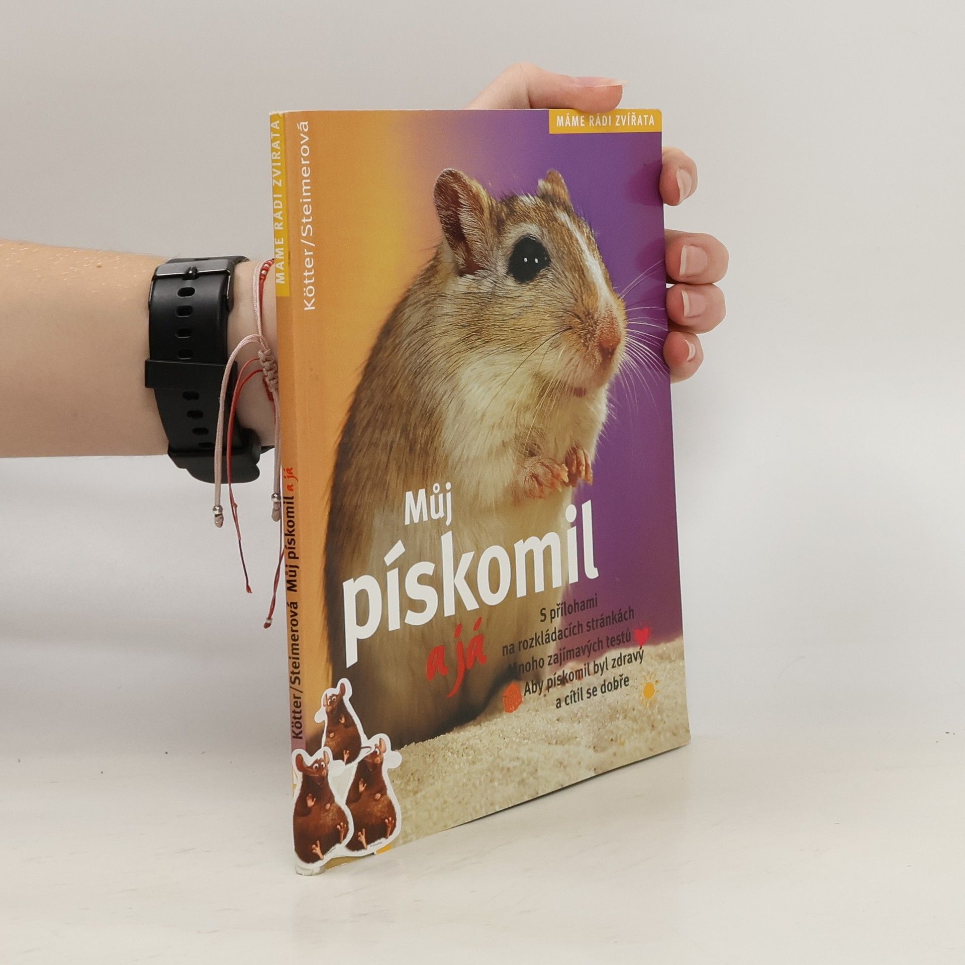 Můj pískomil a já