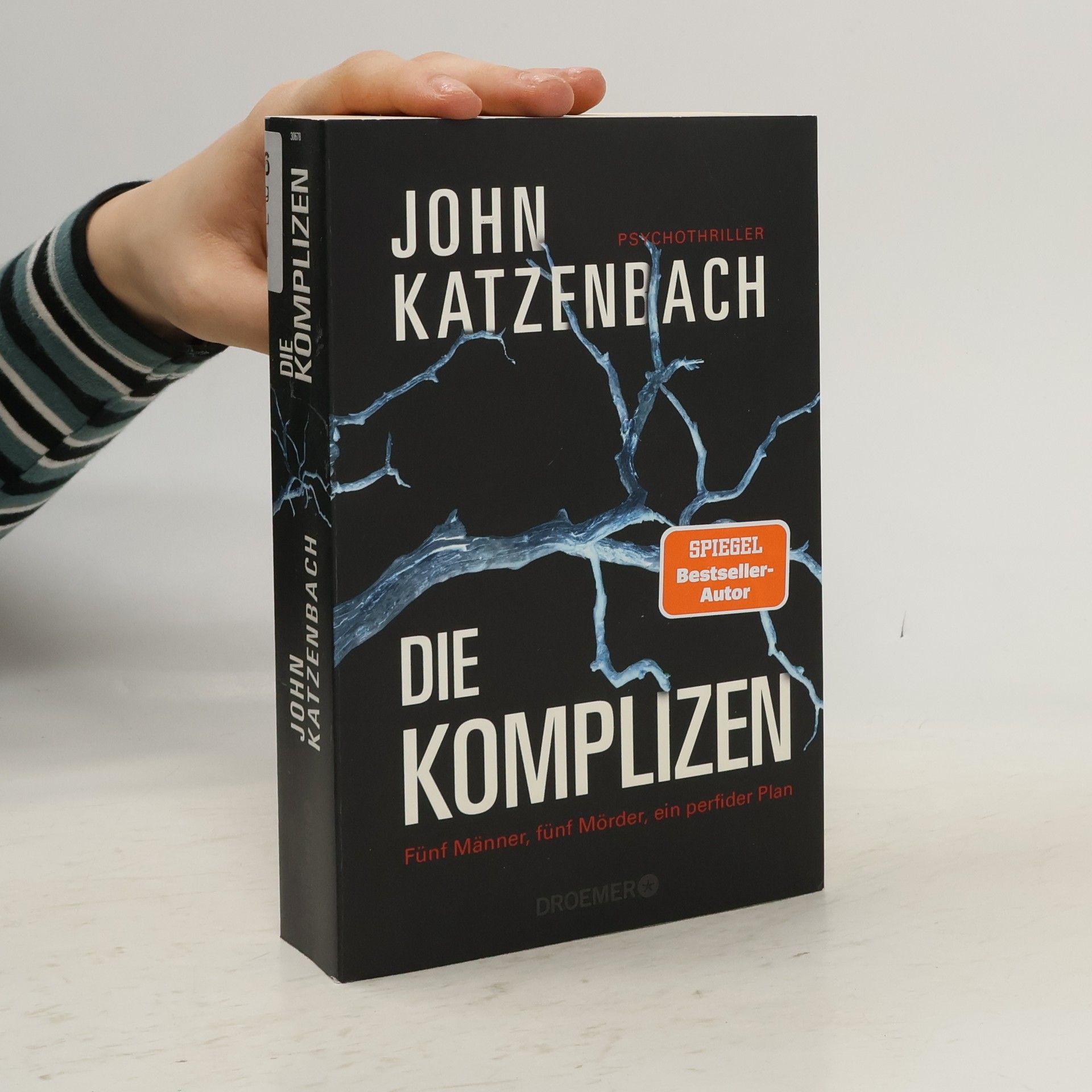 Die Komplizen: Fünf Männer, fünf Mörder, ein perfider Plan