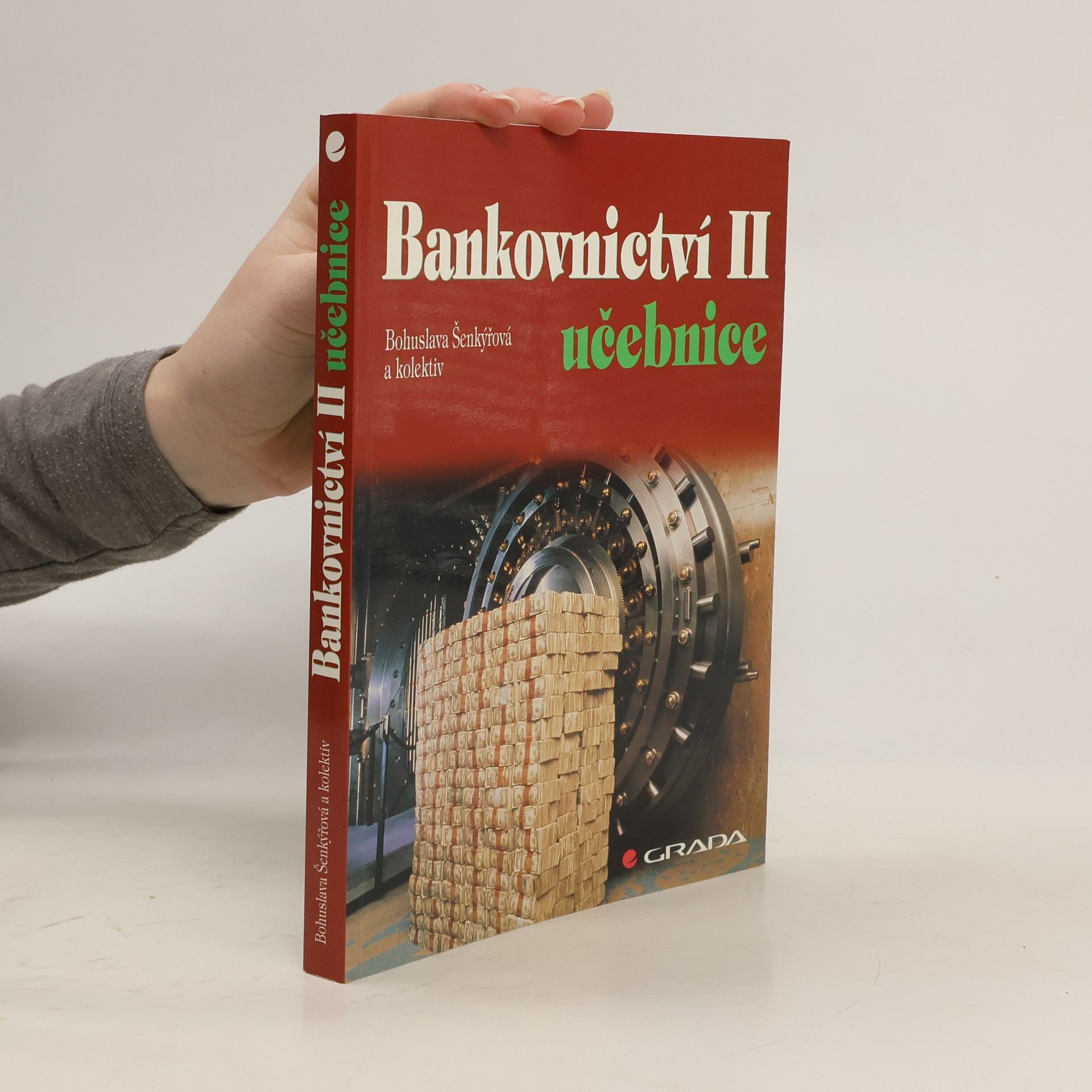 Bankovnictví II : učebnice