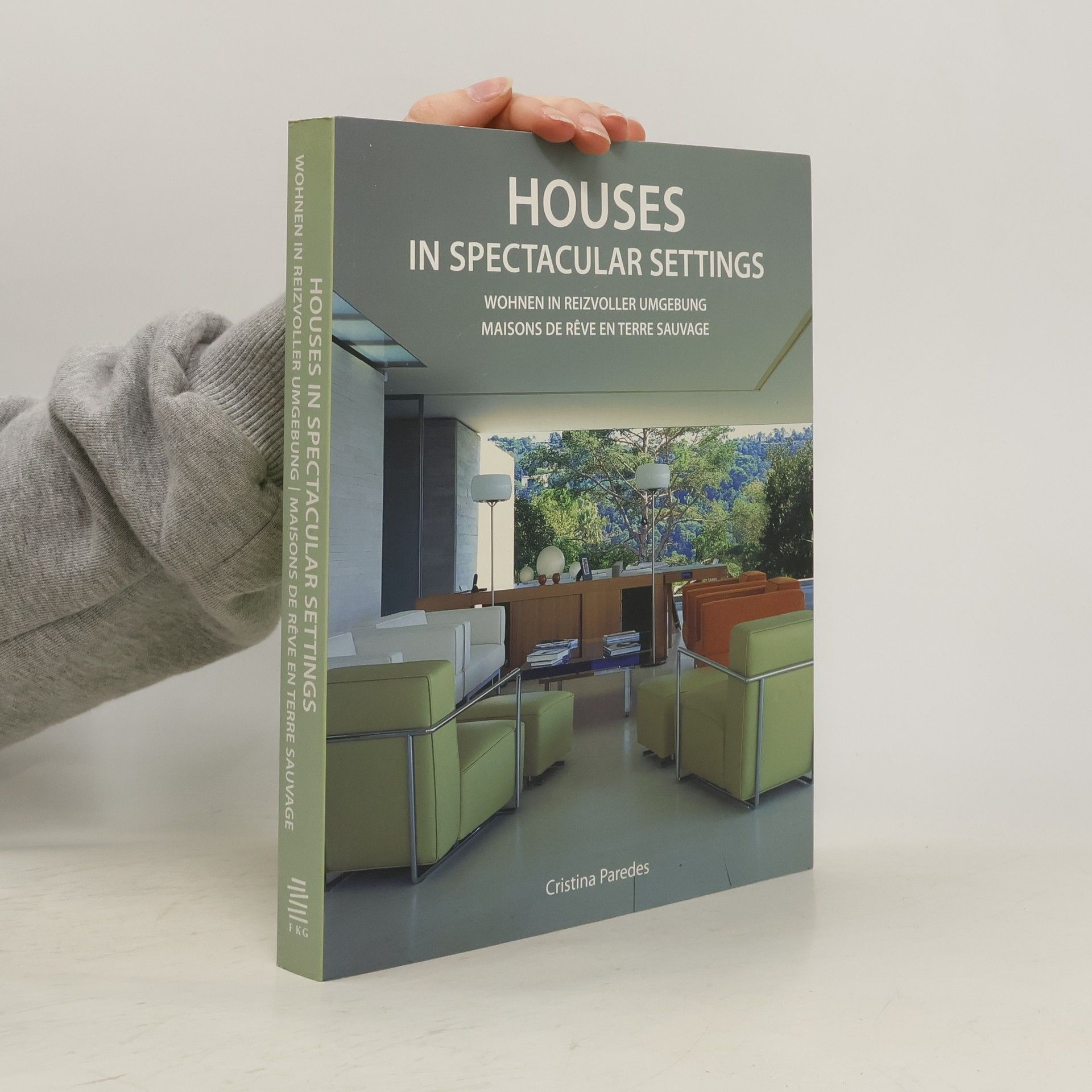 Wohnen in reizvoller Umgebung / Houses in spectacular settings / Maisons de rêve en terre sauvage