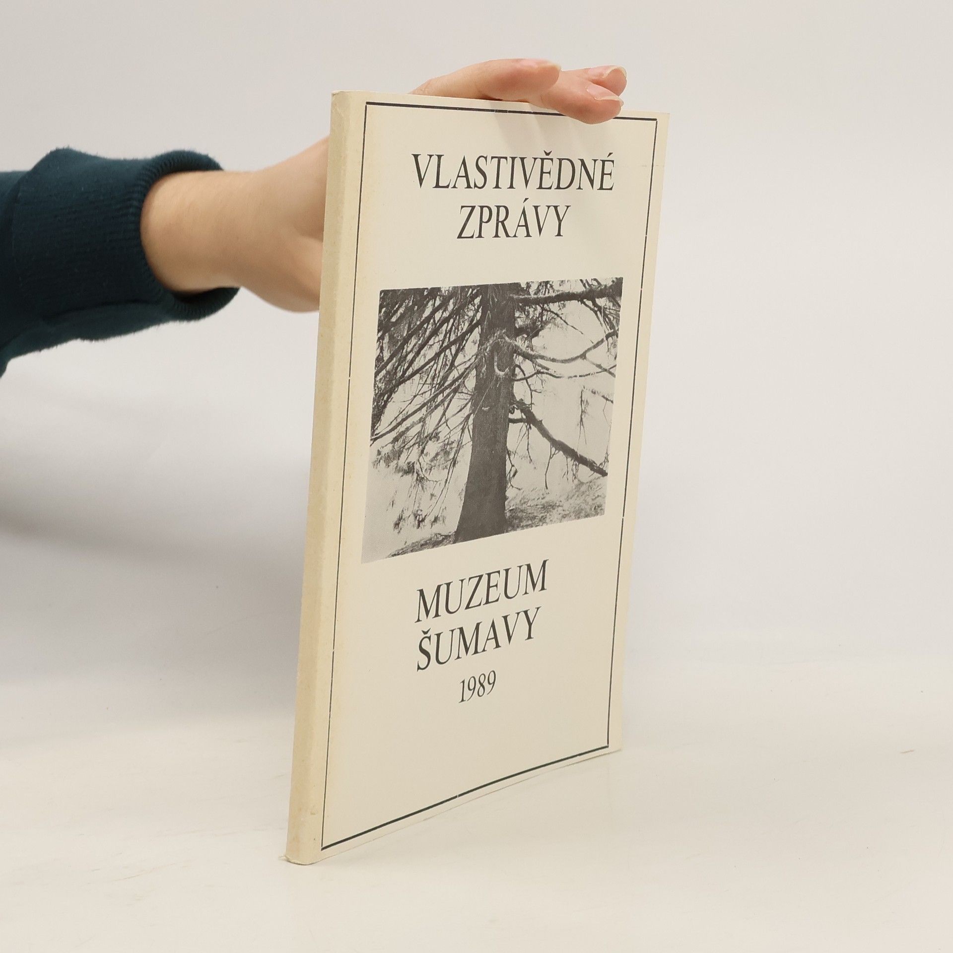 Kolektiv autorů Vlastivědné zprávy Muzea Šumavy