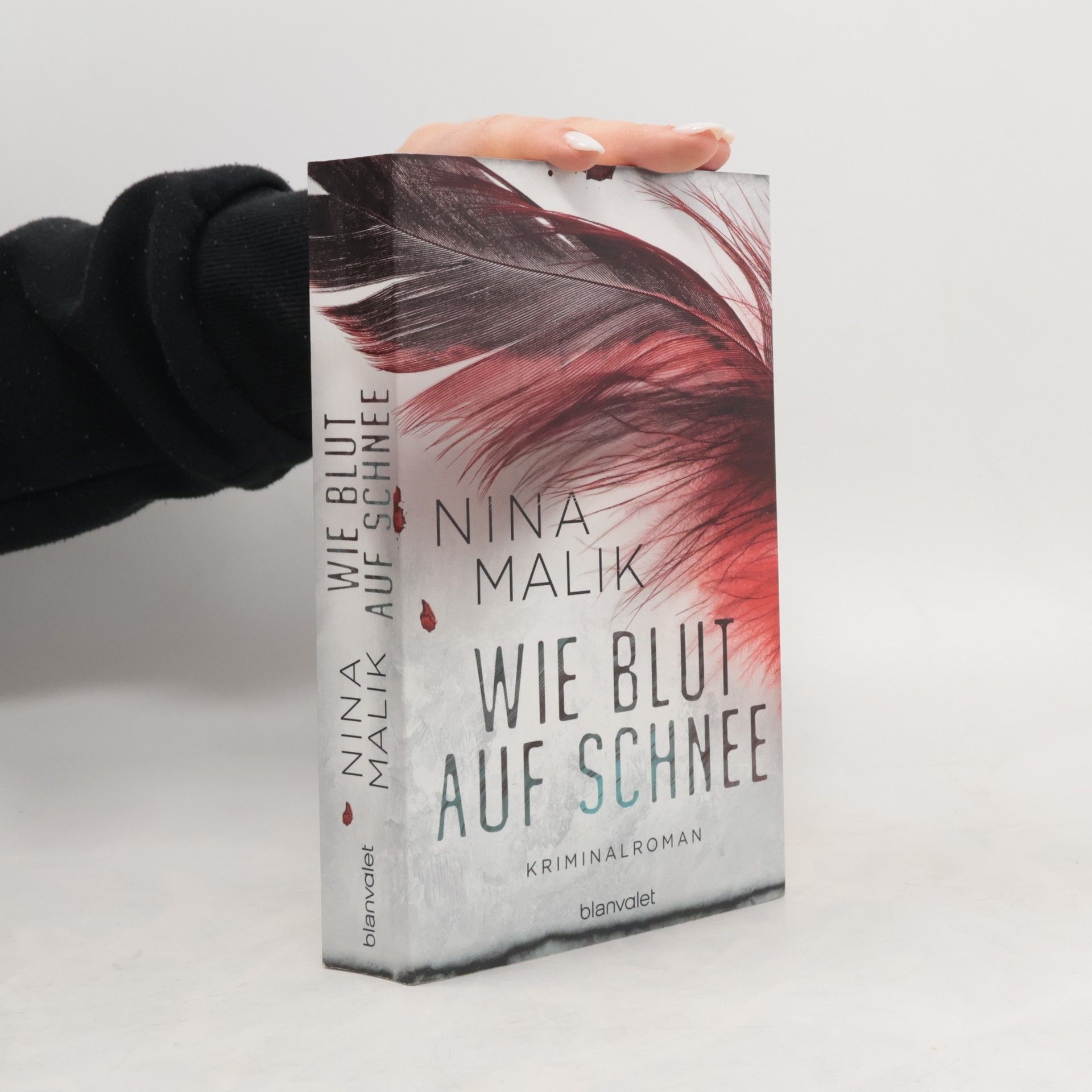 Nina Malik Wie Blut auf Schnee