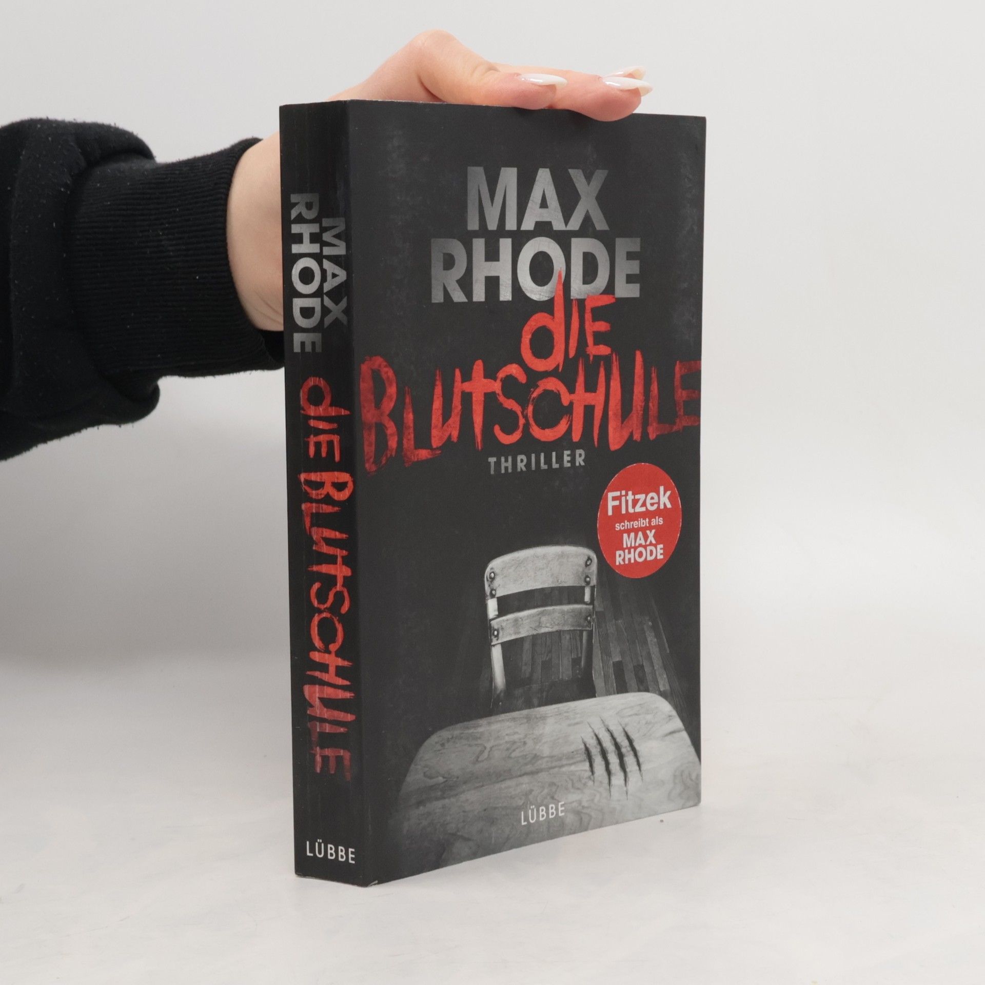 Max Rhode Die Blutschule