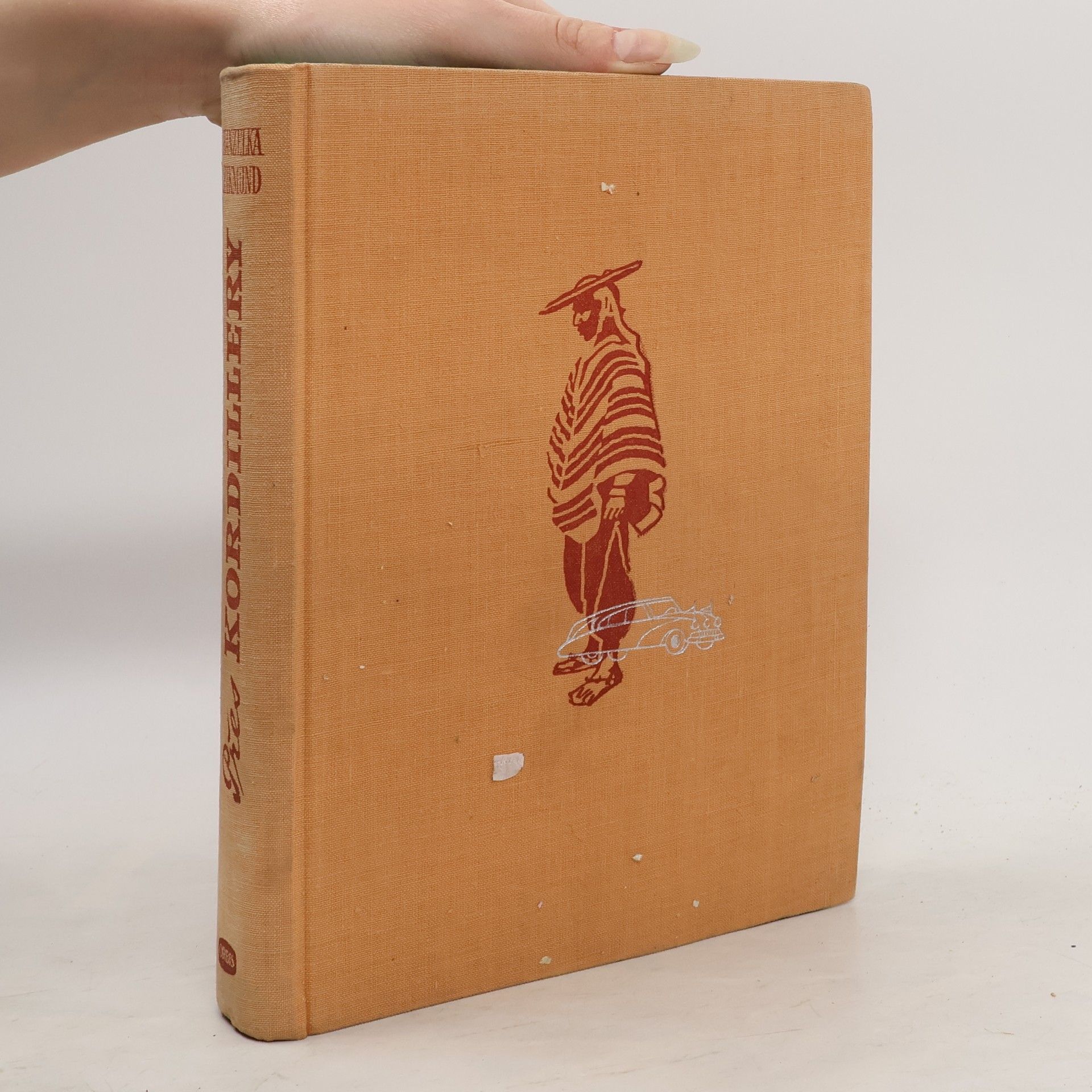 Jiří Hanzelka Přes Kordillery