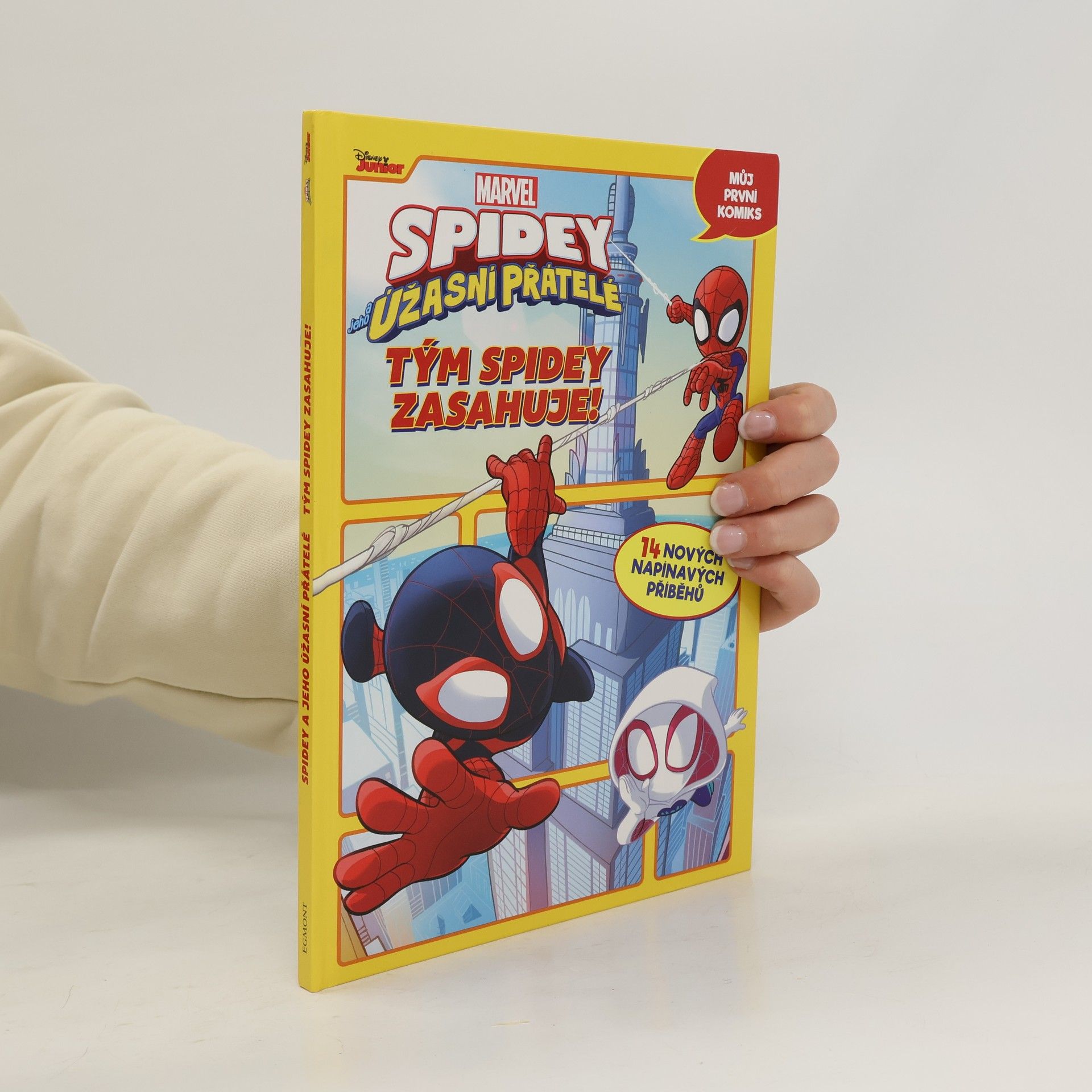 Kolektív autorov Spidey a jeho úžasní přátelé. Tým Spidey zasahuje!