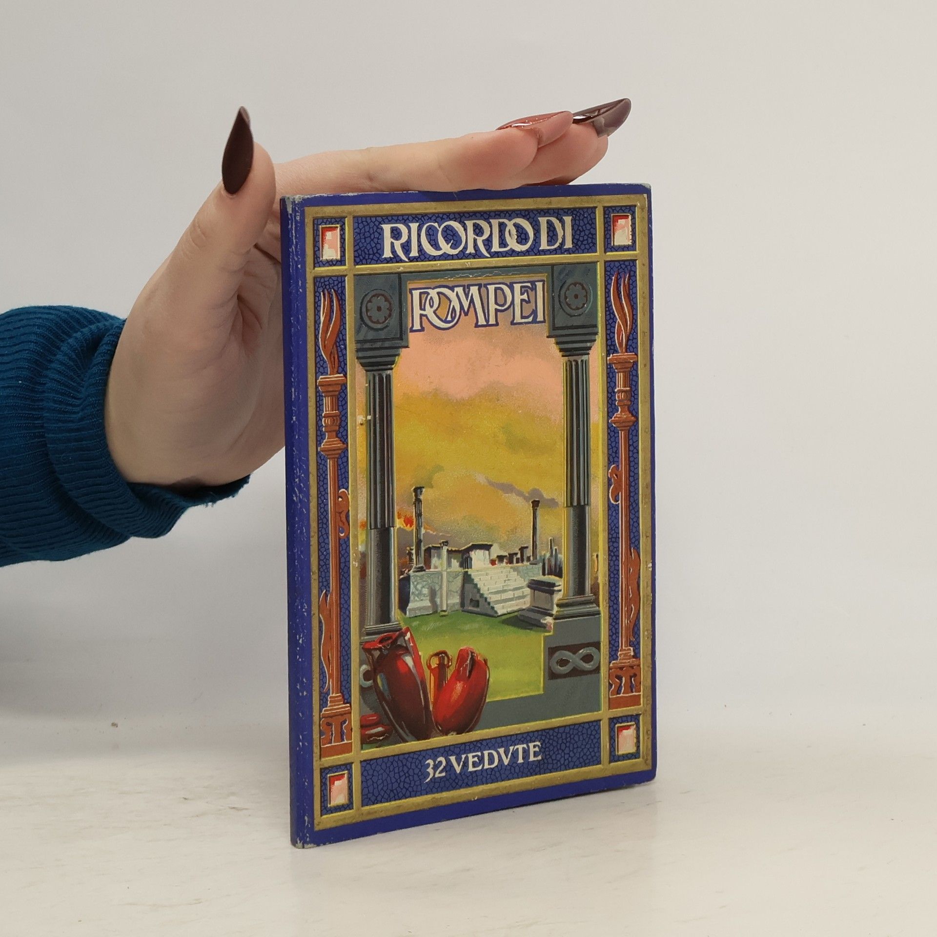 Kolektiv autorů Ricordo di Pompei. 32 Vedute