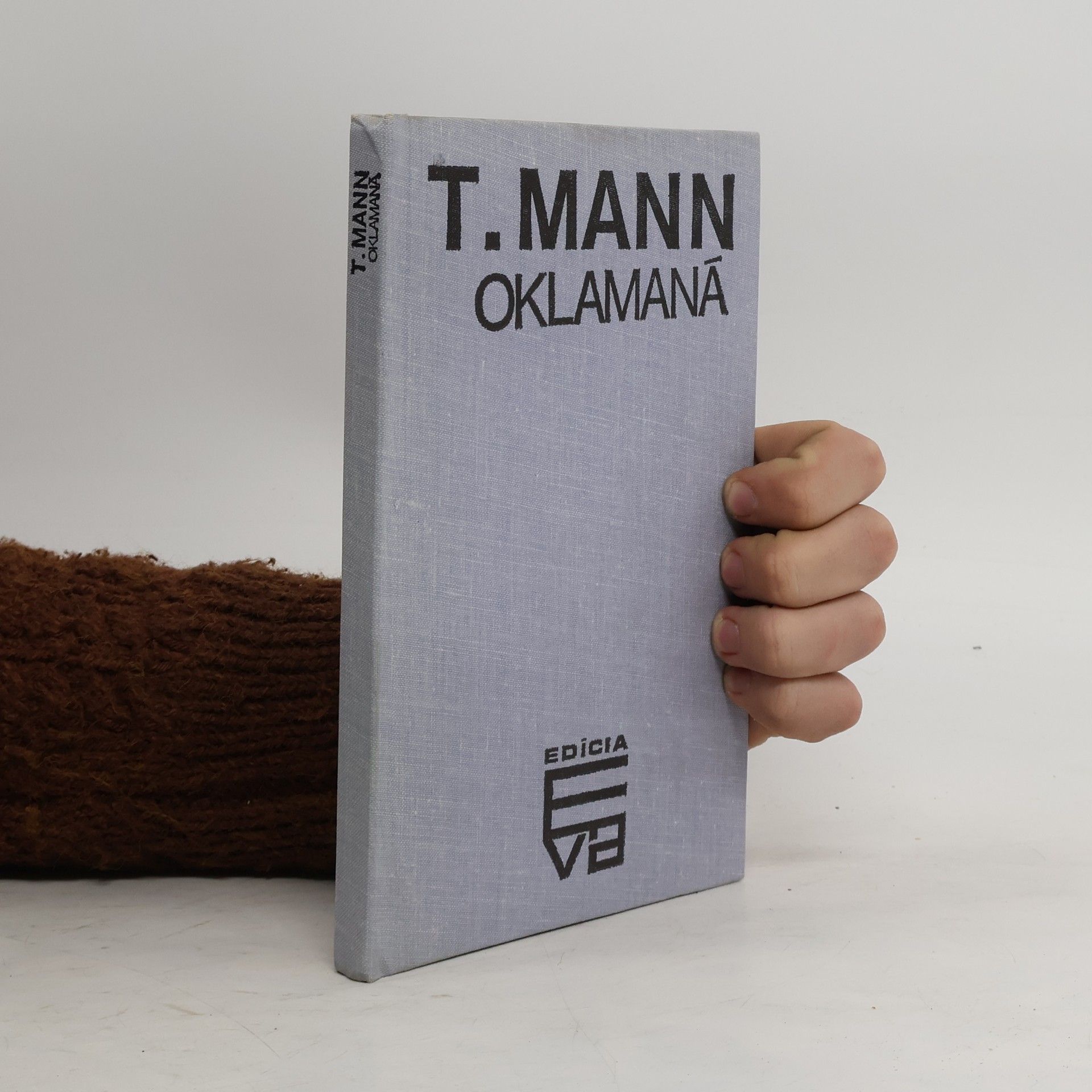 Thomas Mann Oklamaná