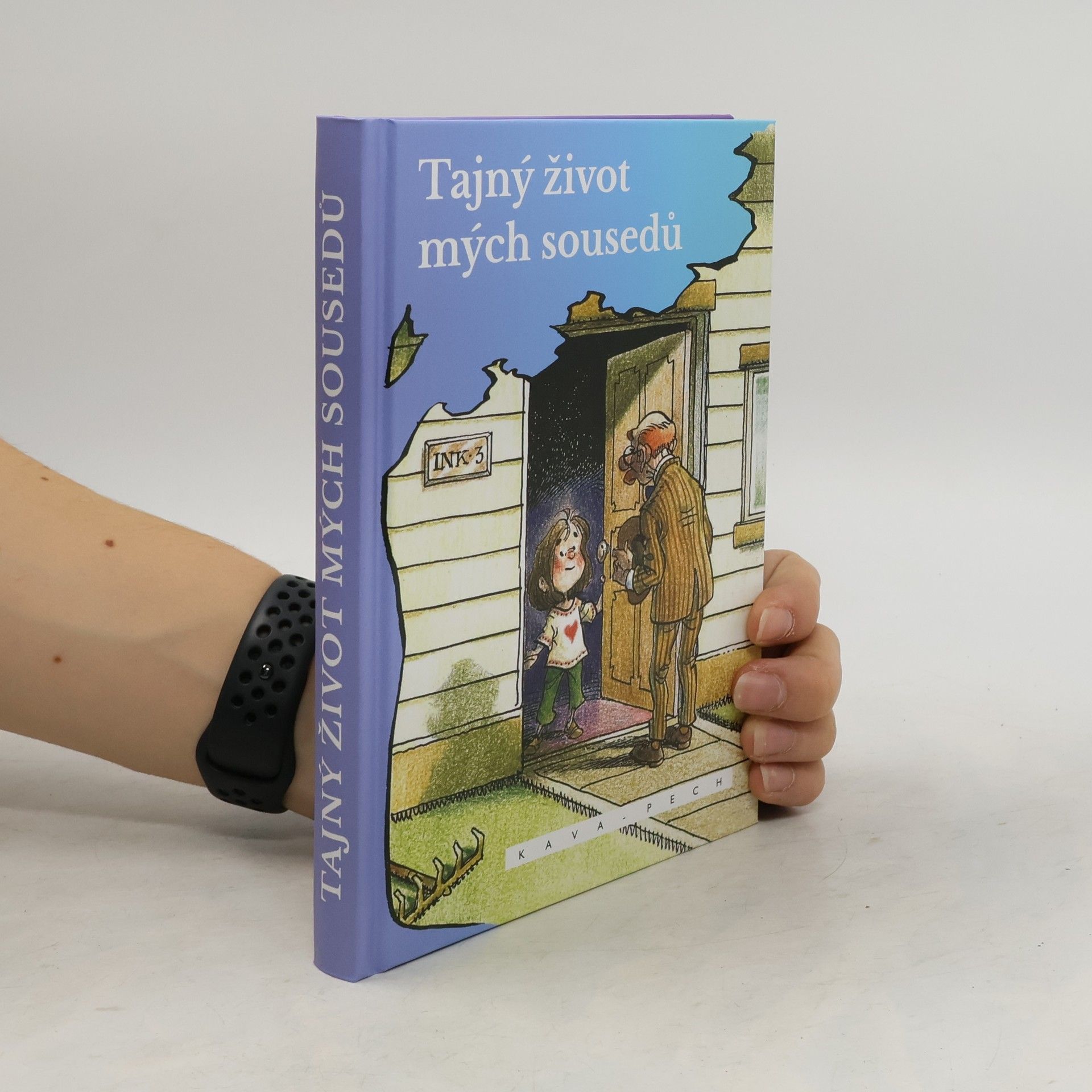 Jindřich Košťálek Tajný život mých sousedů