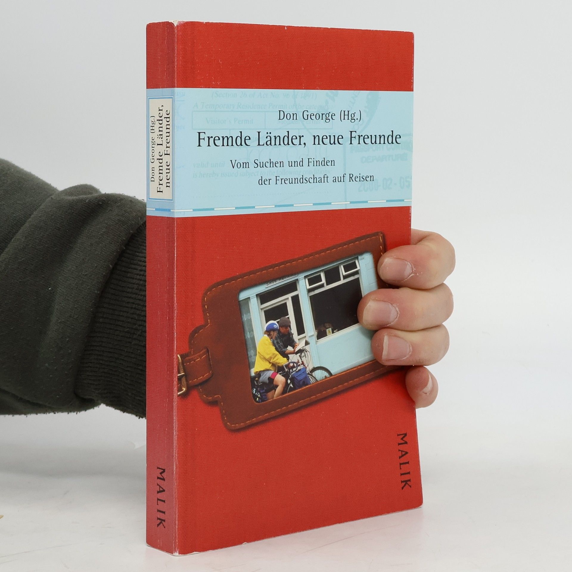 Fremde Länder, neue Freunde