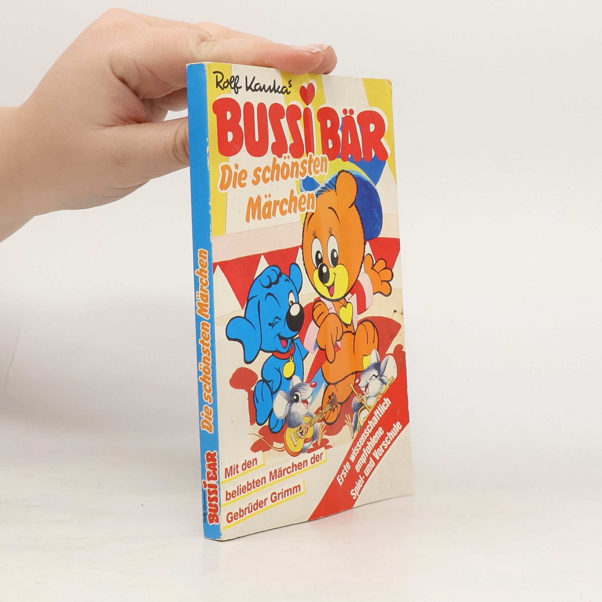 Autorenkollektiv Bussi Bär. Die schönsten Märchen