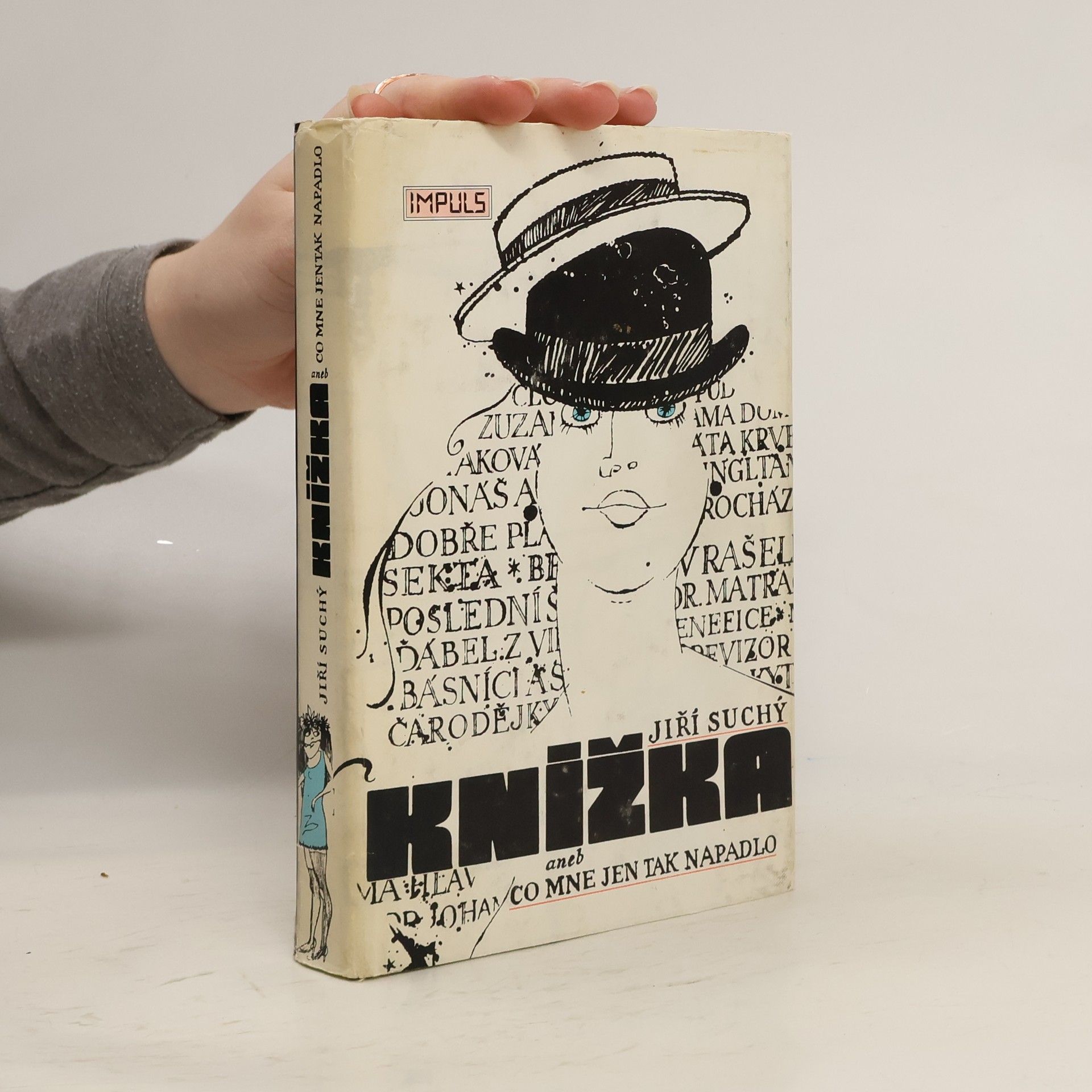 Jiří Suchý Knížka aneb Co mne jen tak napadlo