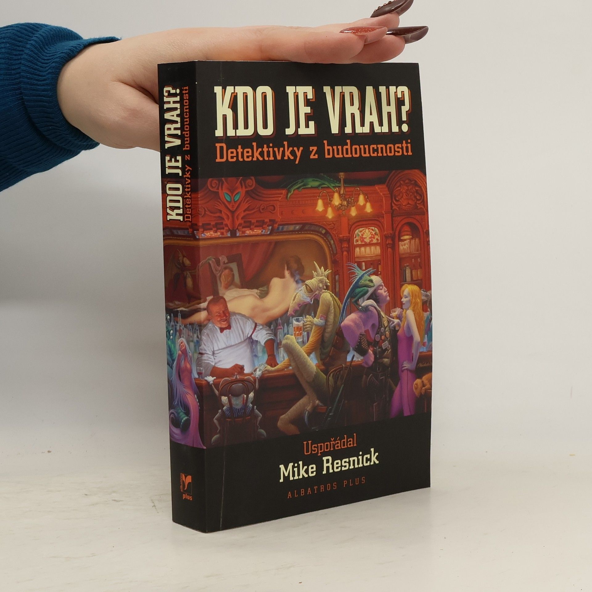 Michael D. Resnick Kdo je vrah? Detektivky z budoucnosti