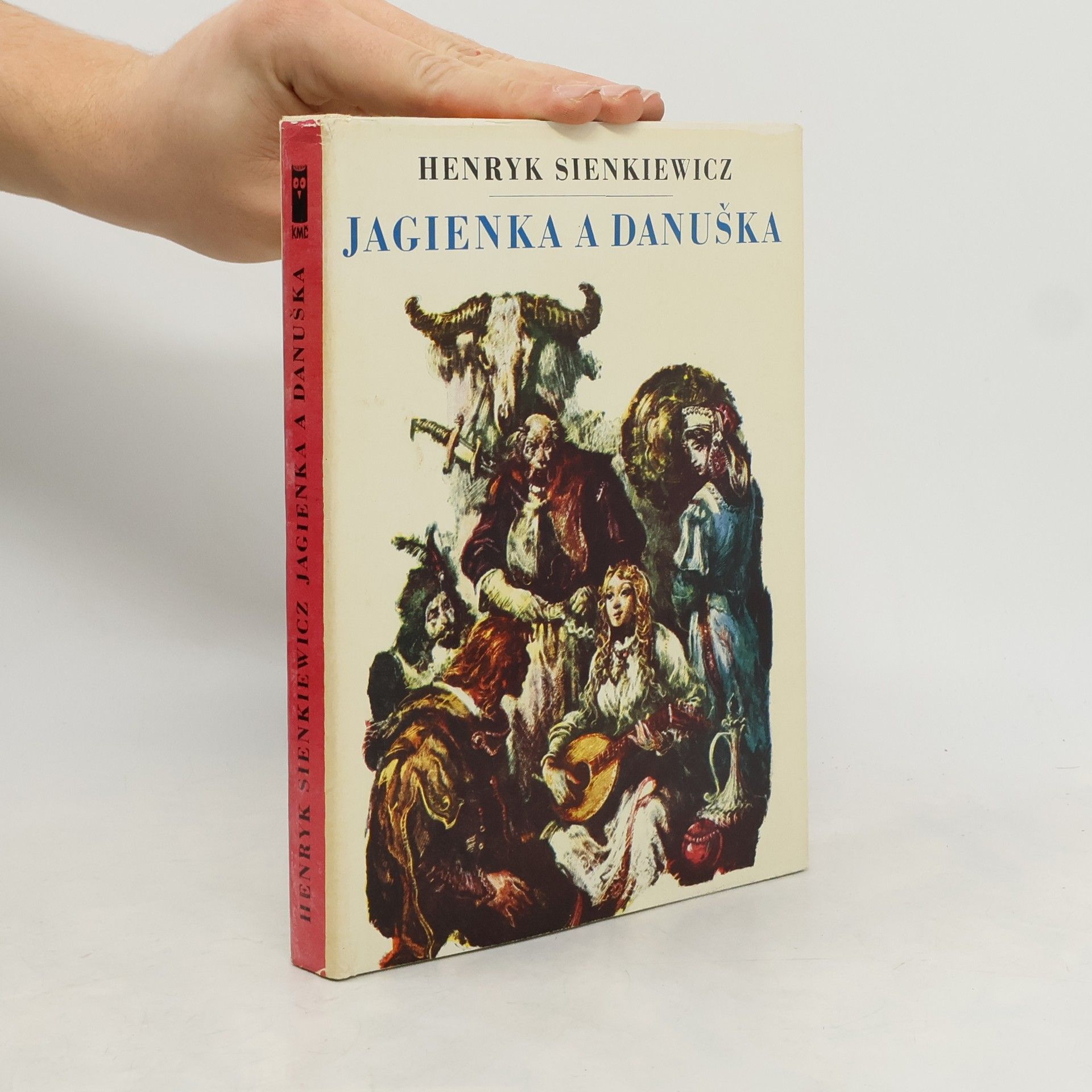 Henryk Sienkiewicz Jagienka a Danuška