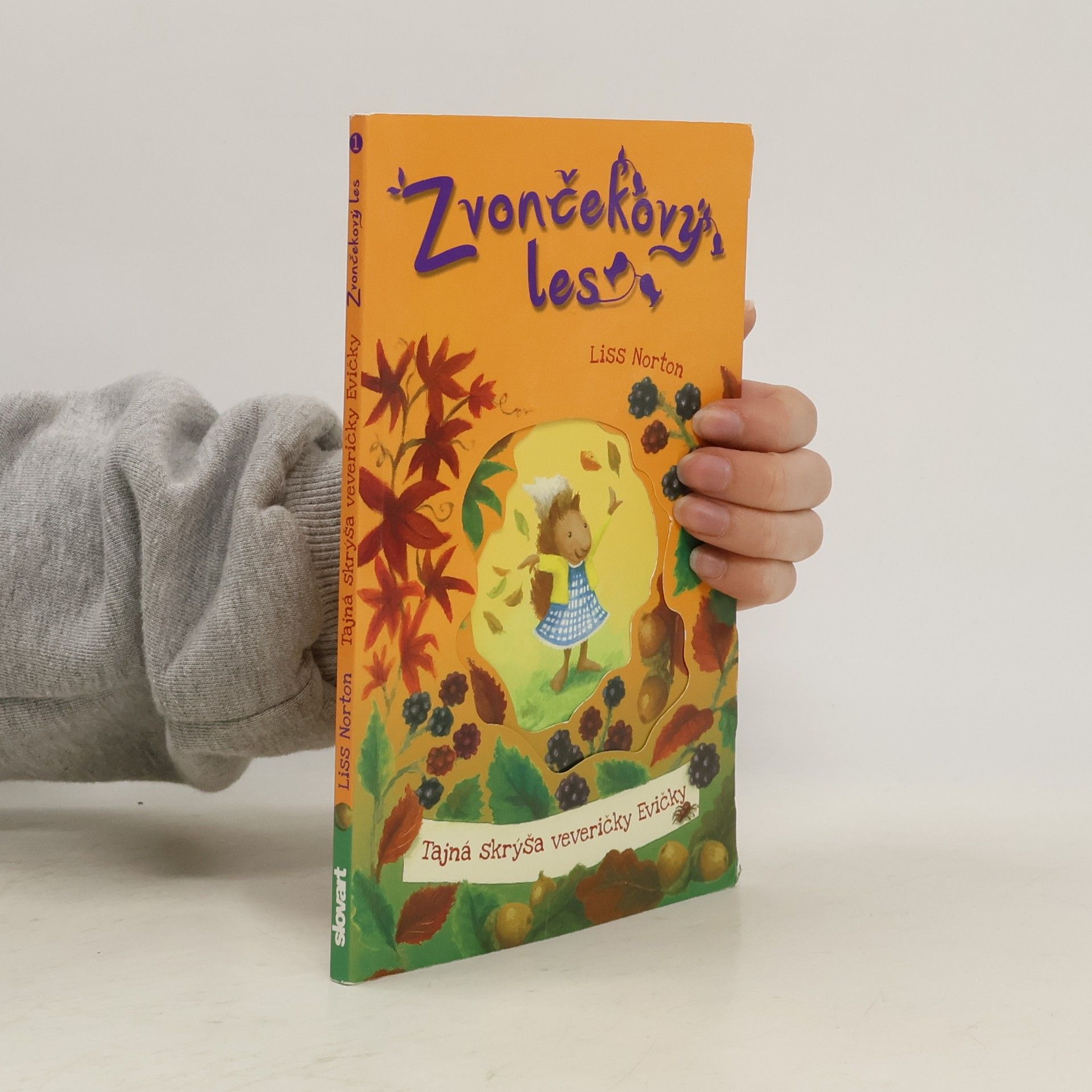 Liss Norton Zvončekový les: Tajná skrýša veveričky Evičky