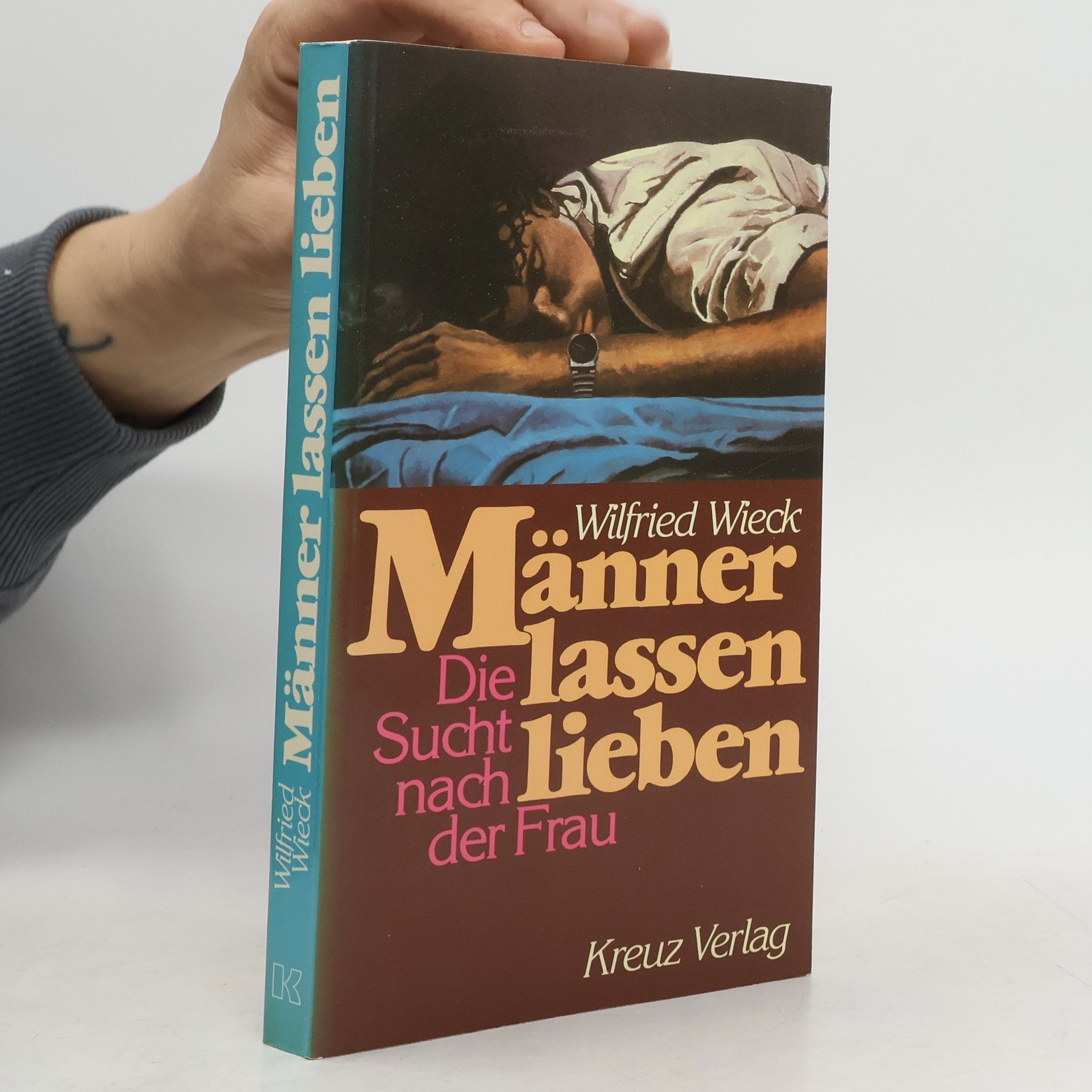 Wilfried Wieck Männer lassen lieben