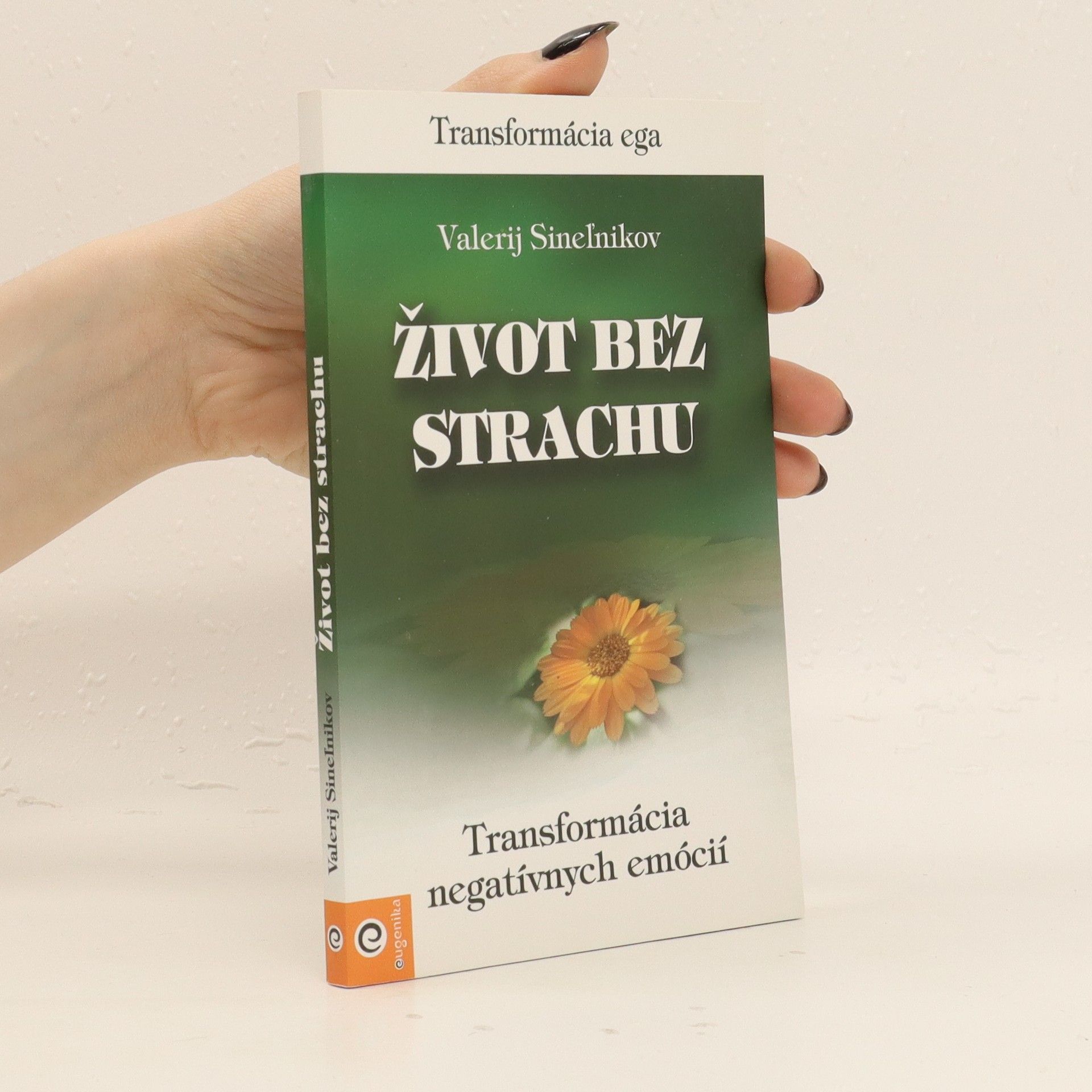 Valerij Vladimirovič Sinelnikov Život bez strachu