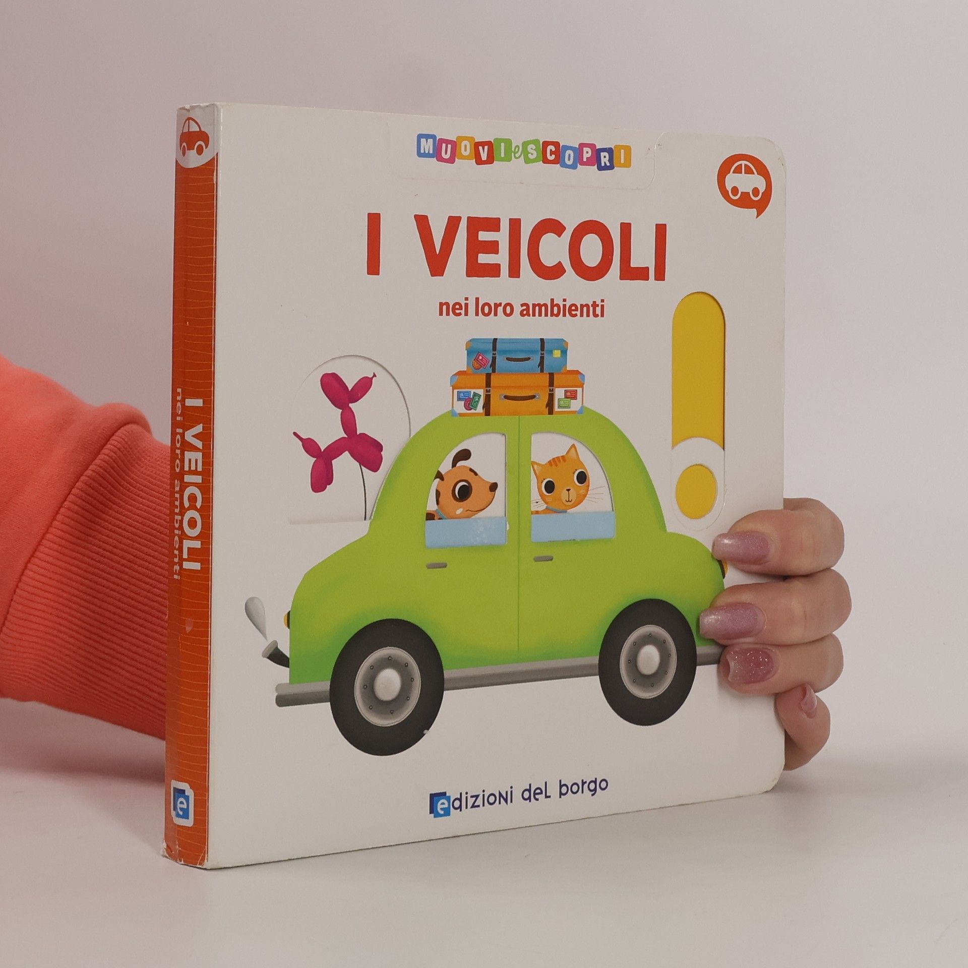 I veicoli. Muovi e scopri.