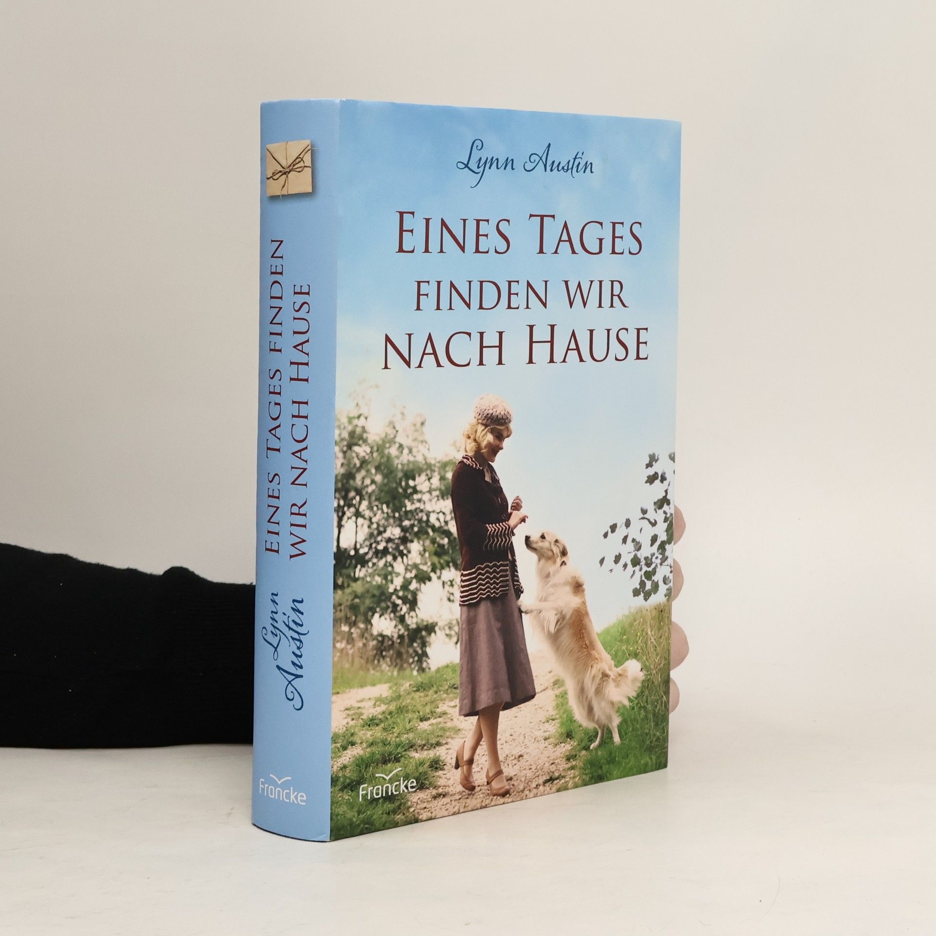 Lynn Austin Eines Tages finden wir nach Hause