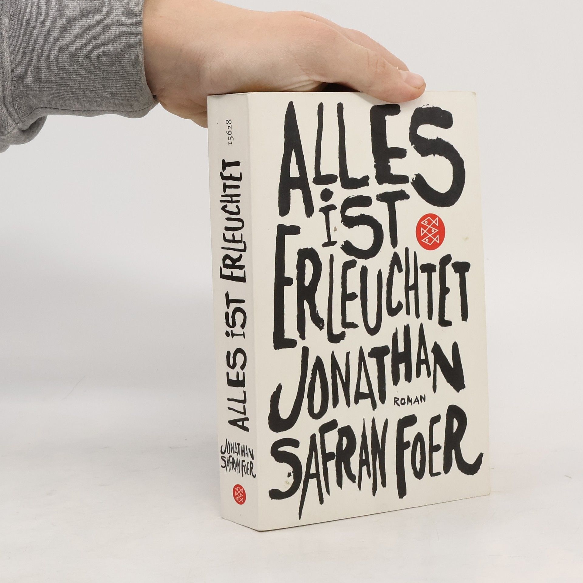 Jonathan Safran Foer Alles ist erleuchtet