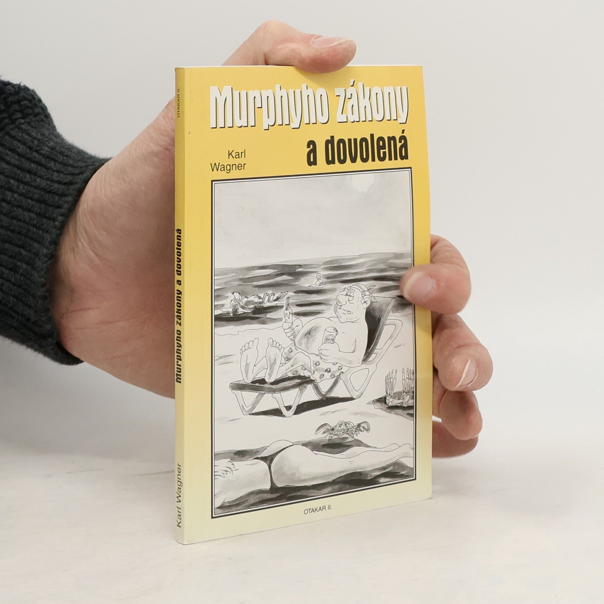 Peter M. Jolin Murphyho zákony a dovolená