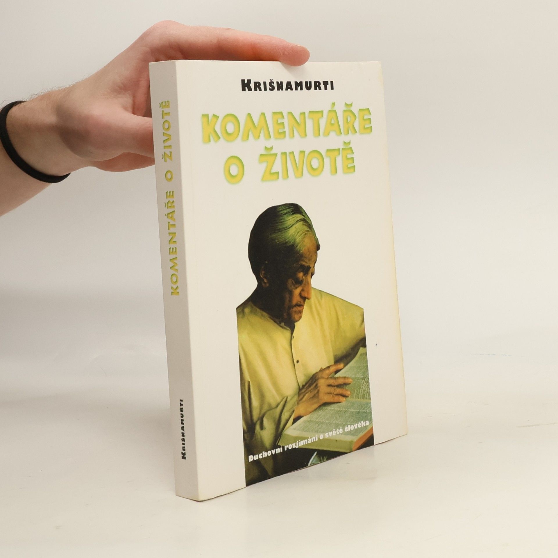 Komentáře o životě. Duchovní rozjímání o světě člověka