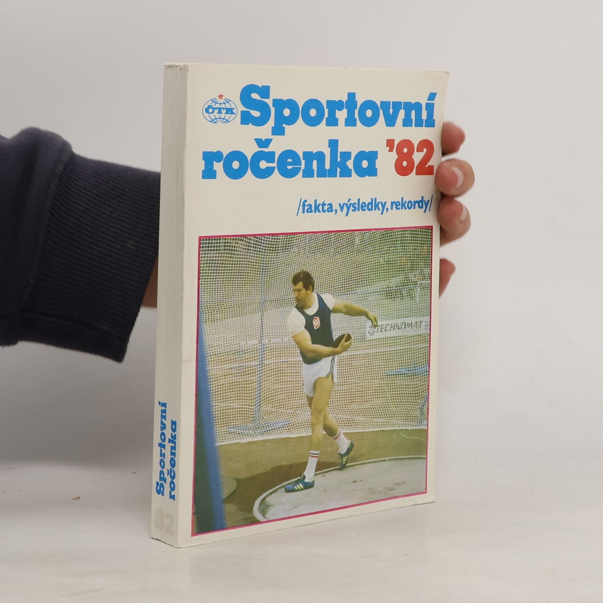 Collectif d'auteurs Sportovní ročenka ‘82
